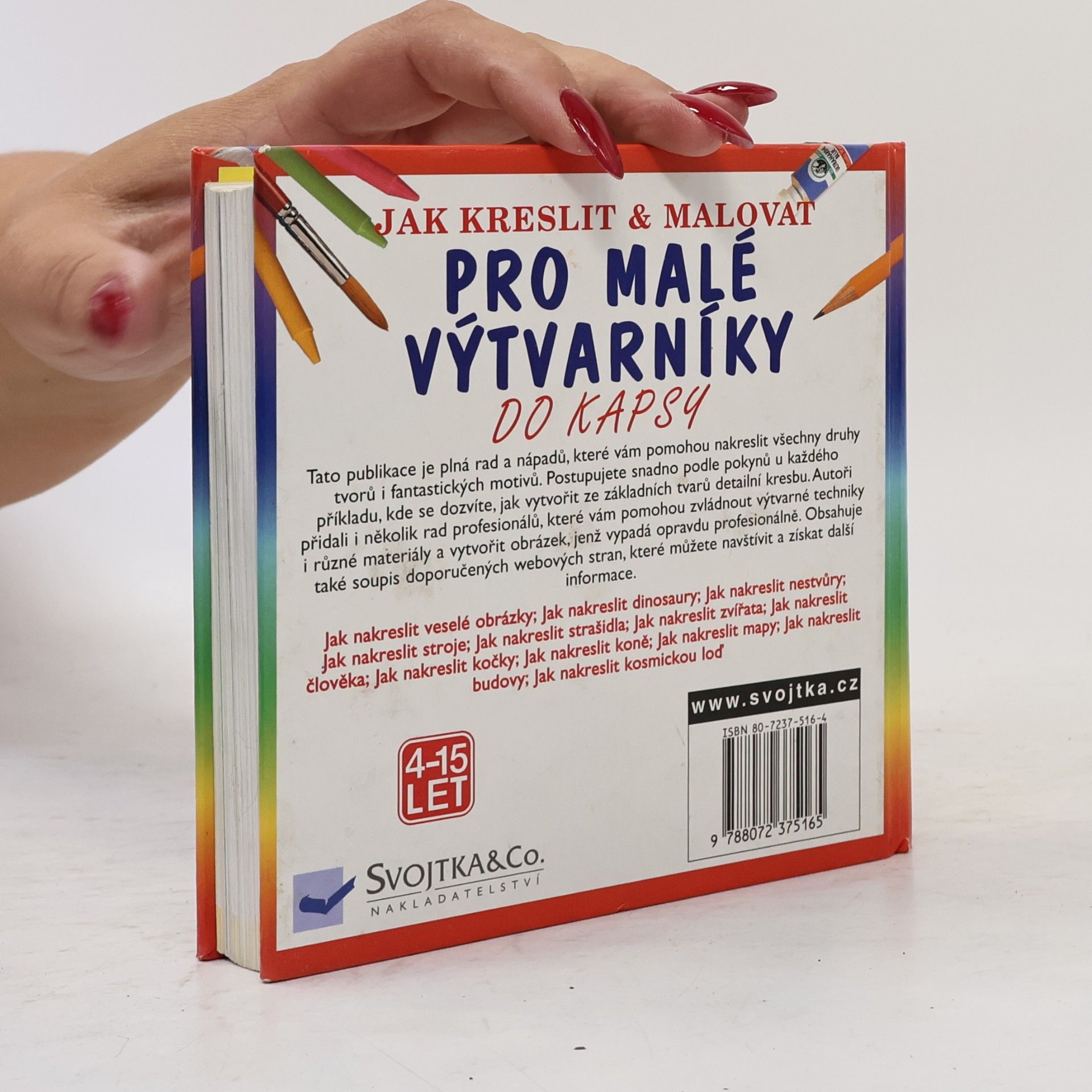 Collectif d'auteurs Jak kreslit & malovat: Pro malé výtvarníky, Jak nakreslit veselé obrázky