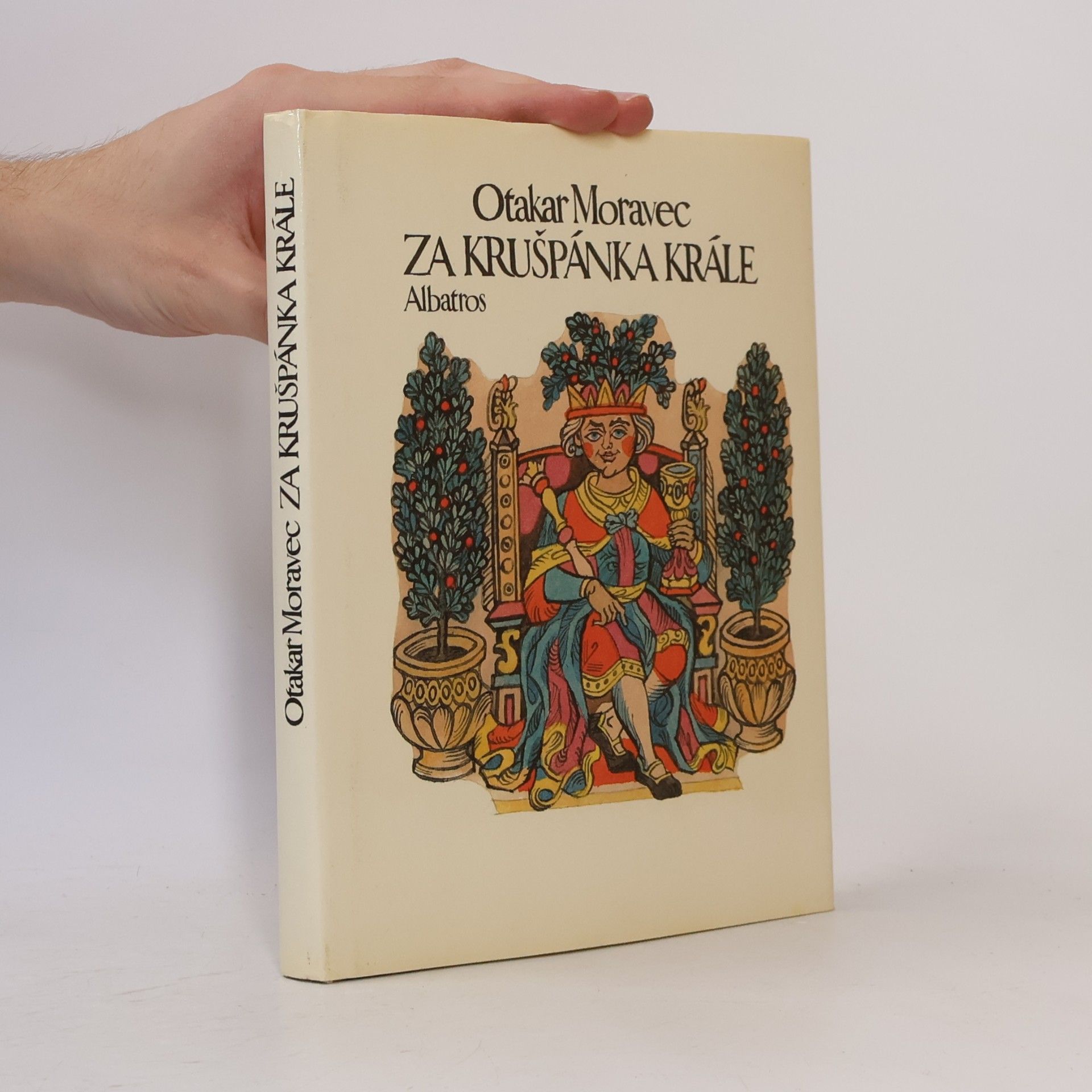 Otakar Moravec Za Krušpánka krále