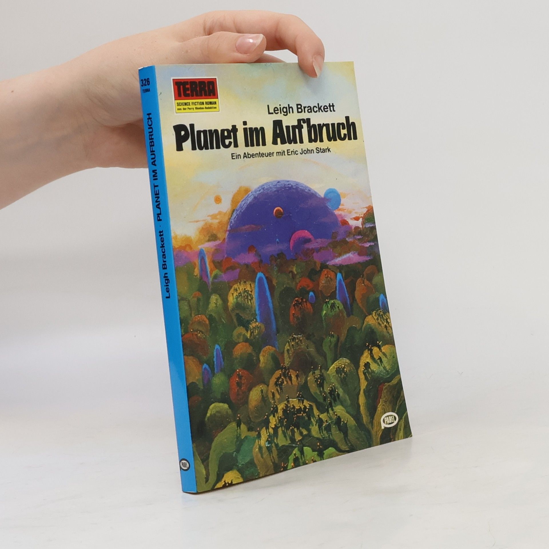 Leigh Brackett Planet im Aufbruch