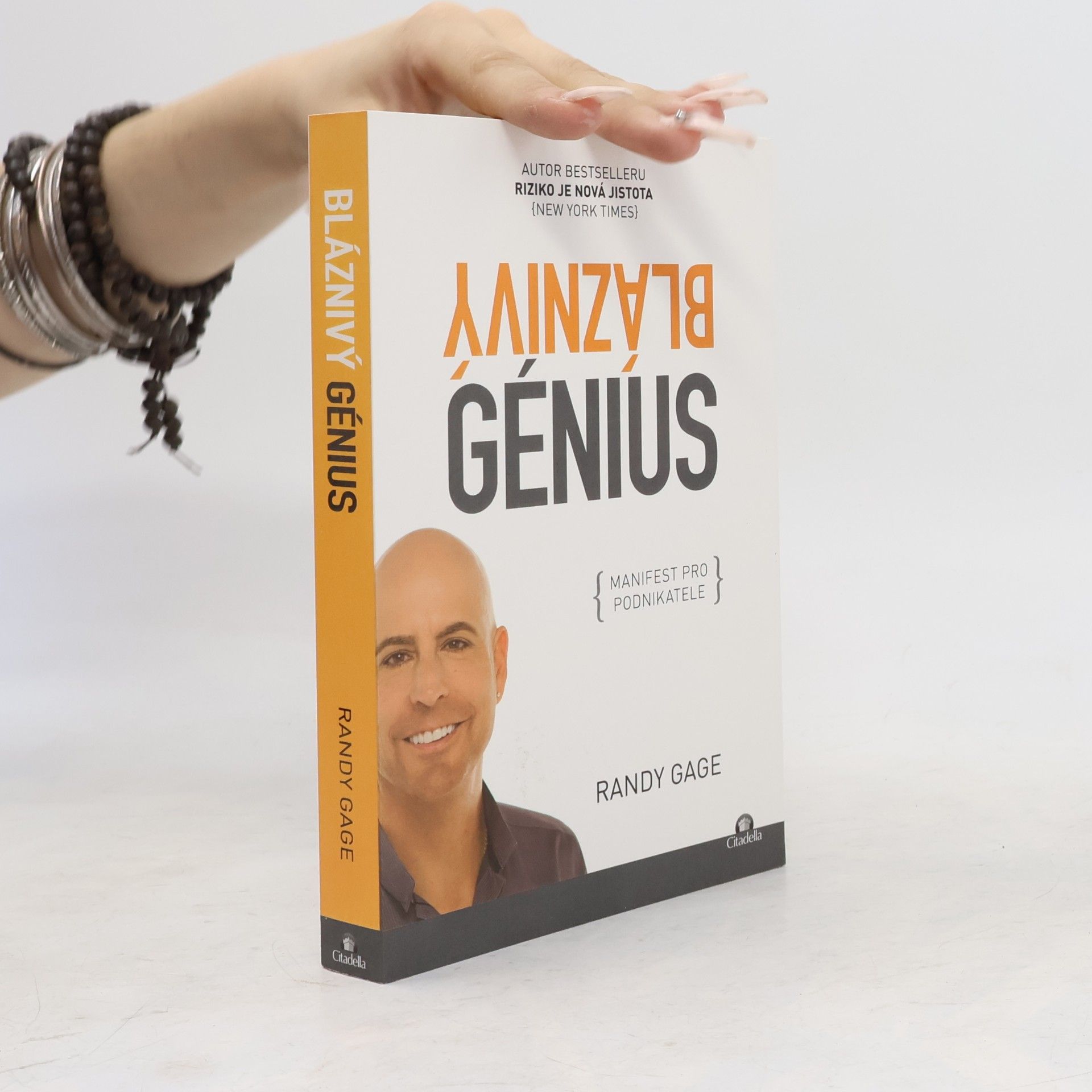 Randy Gage Bláznivý génius