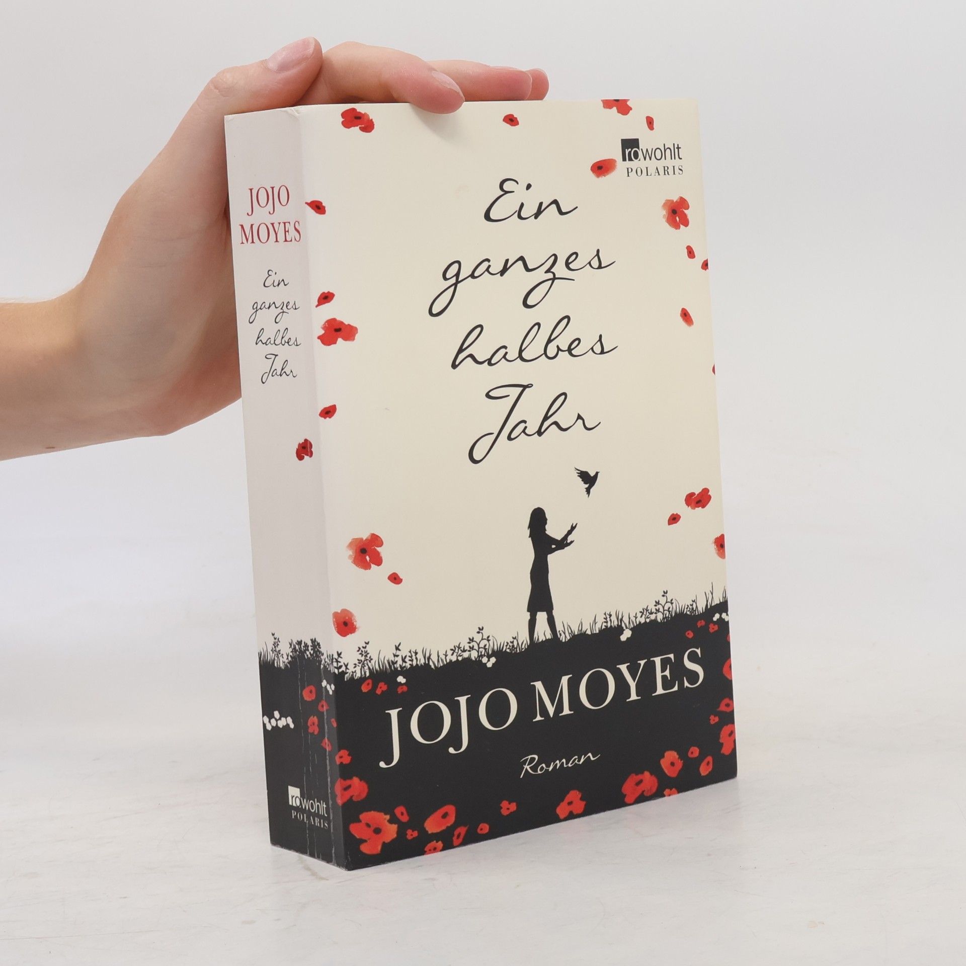 Jojo Moyes Ein ganzes halbes Jahr