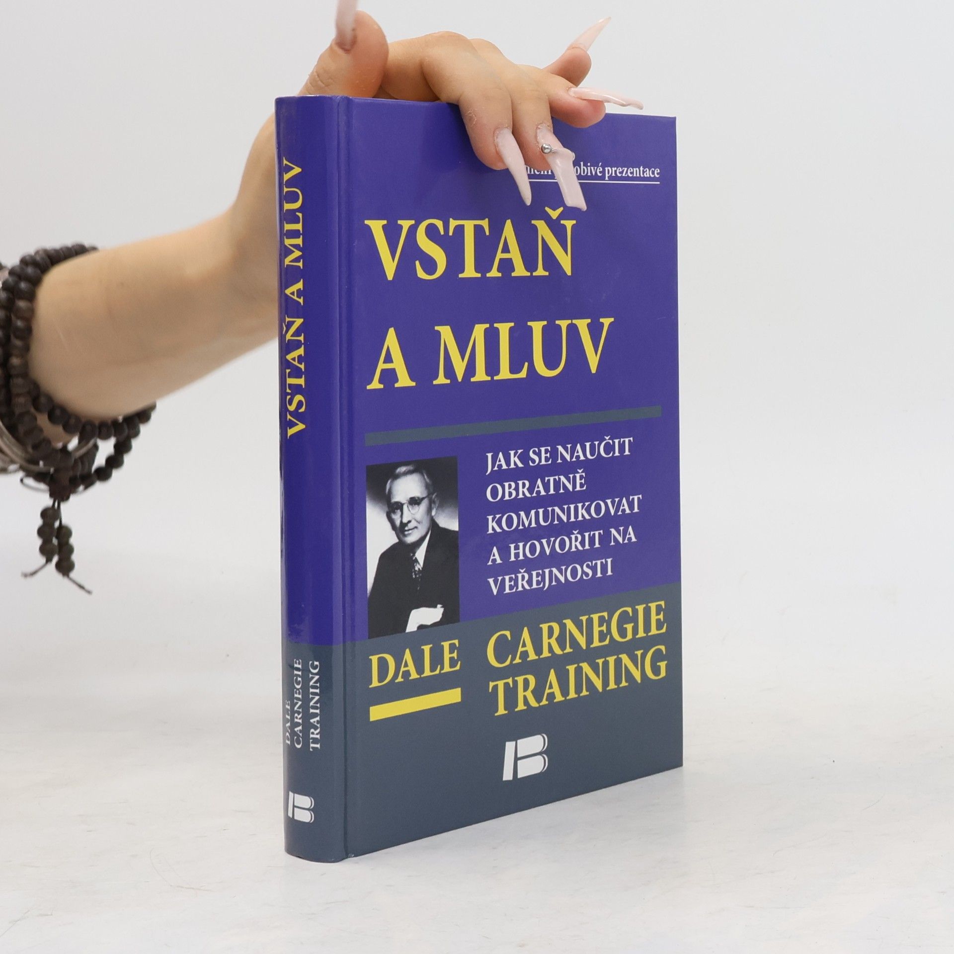 Vstaň a mluv - Jak se naučit obratně komunikovat a hovořit na veřejnosti