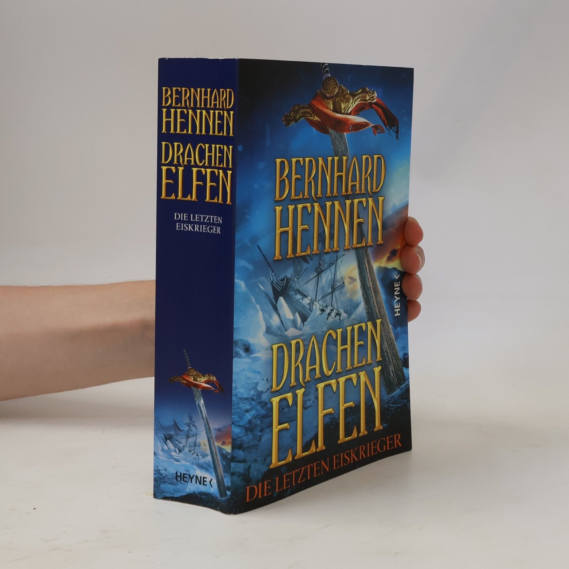 Bernhard Hennen Drachenelfen - die letzten Eiskrieger