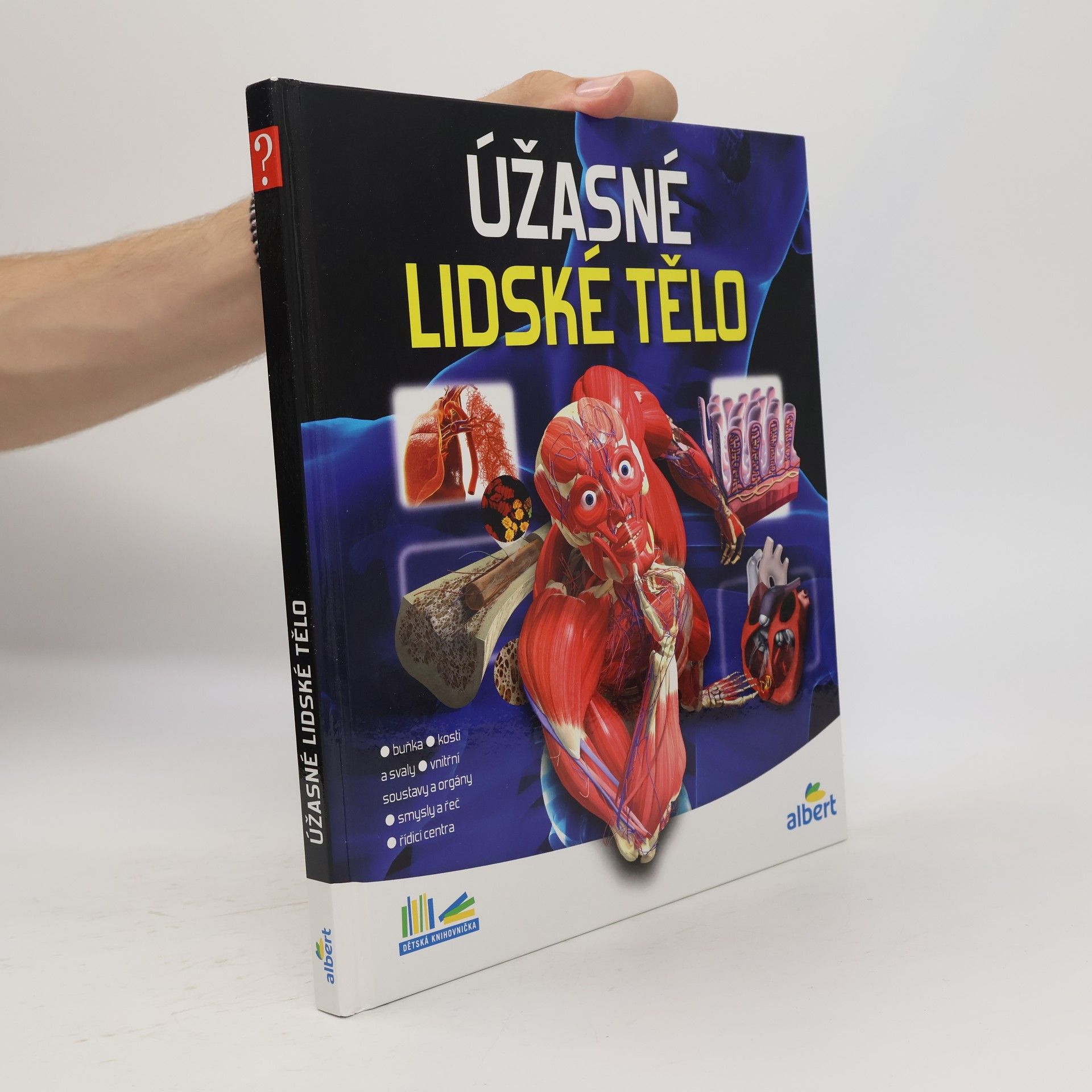 Collectif d'auteurs Úžasné lidské tělo - Jak to funguje?