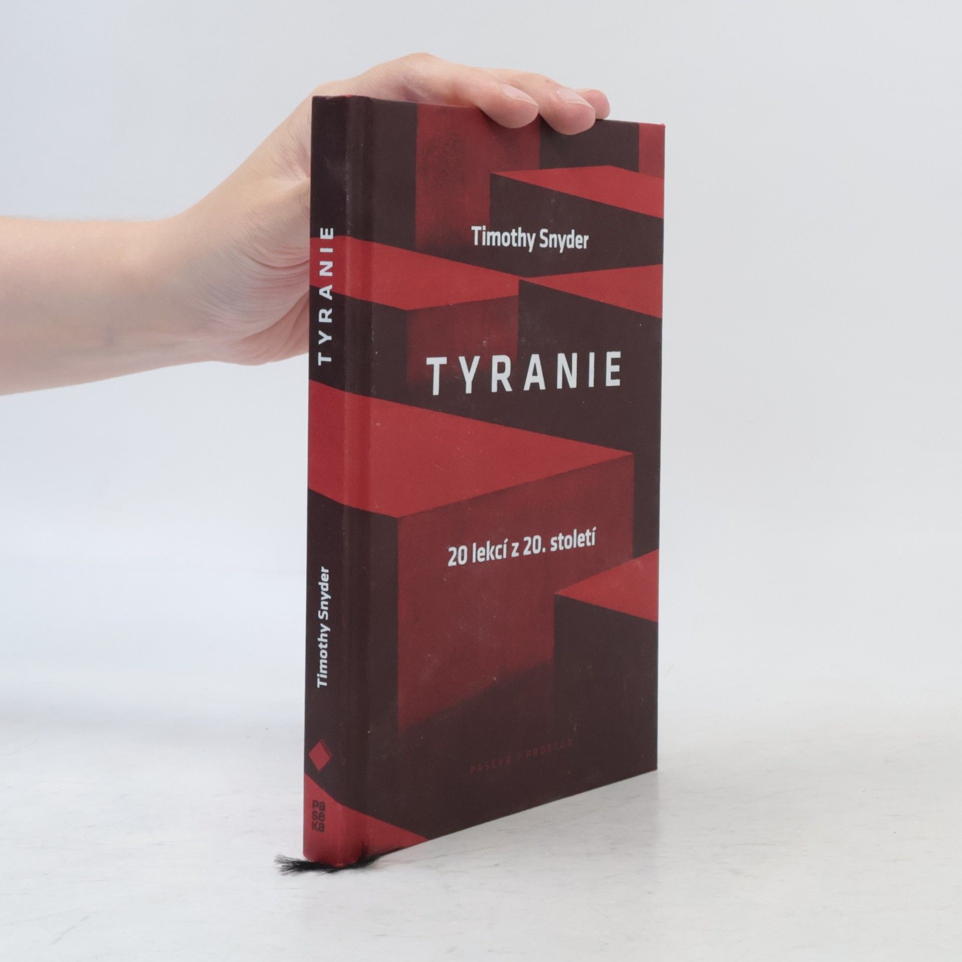 Timothy Snyder Tyranie