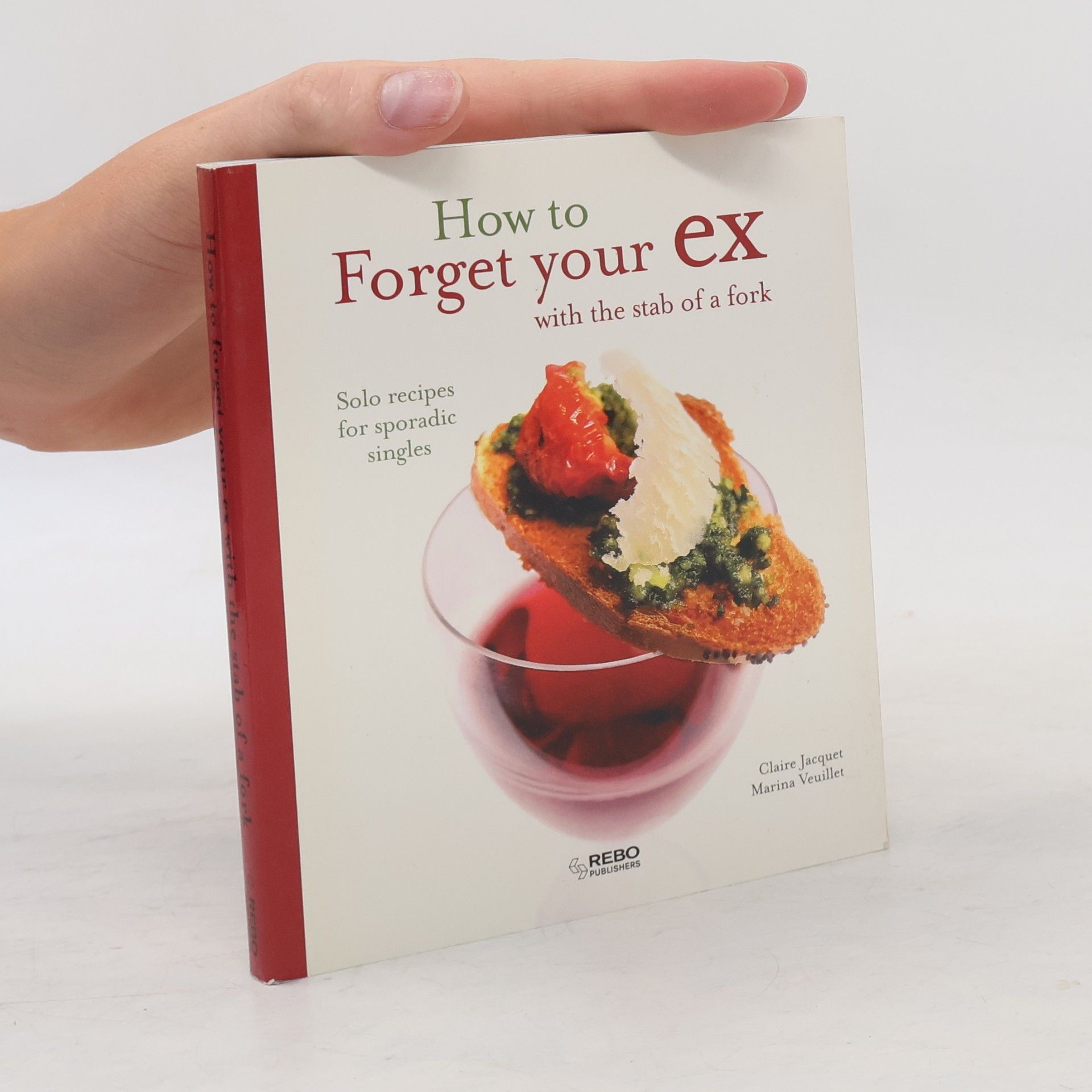 Marina Veuillet How to Forget Your Ex with the Stab of a Fork