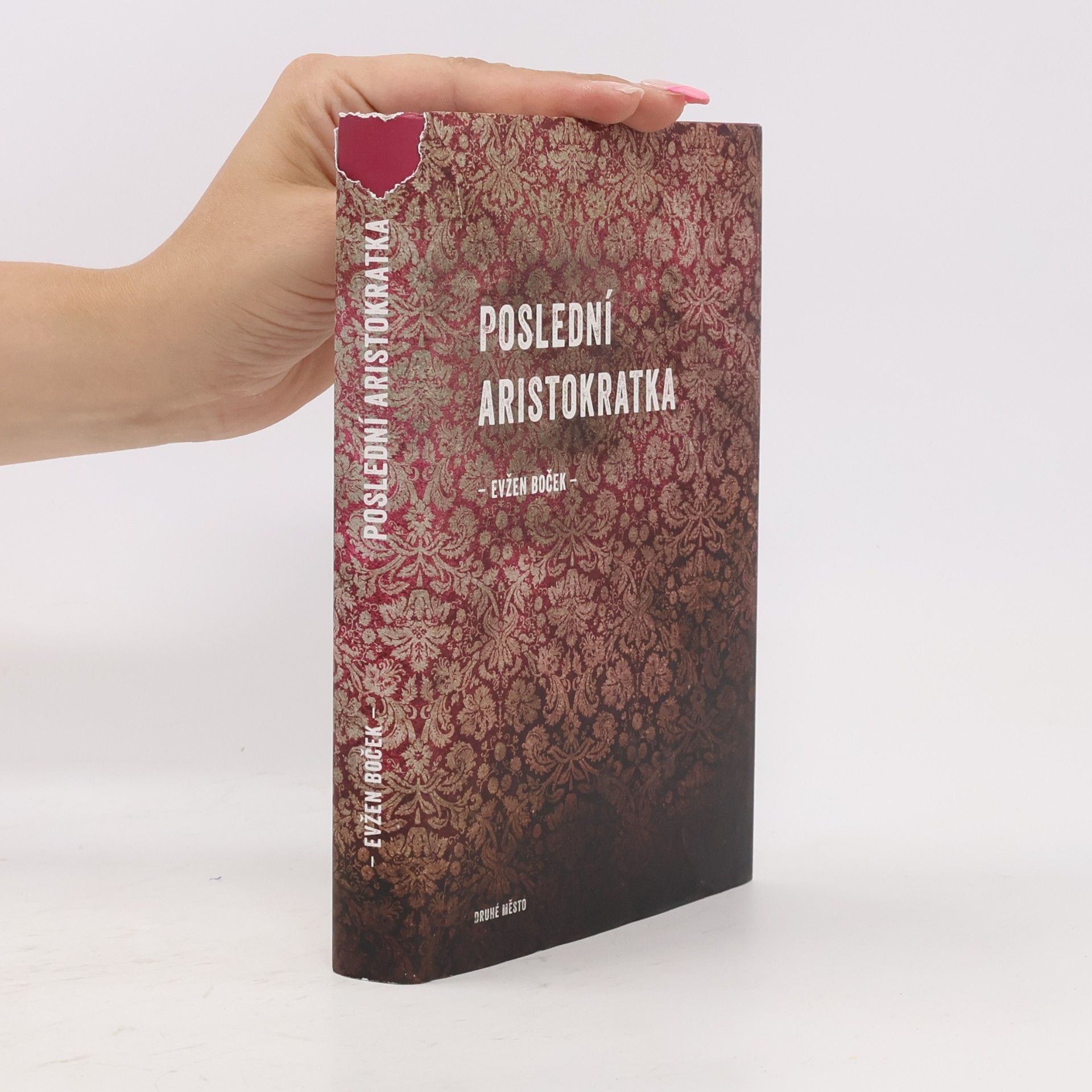 Evžen Boček Poslední aristokratka
