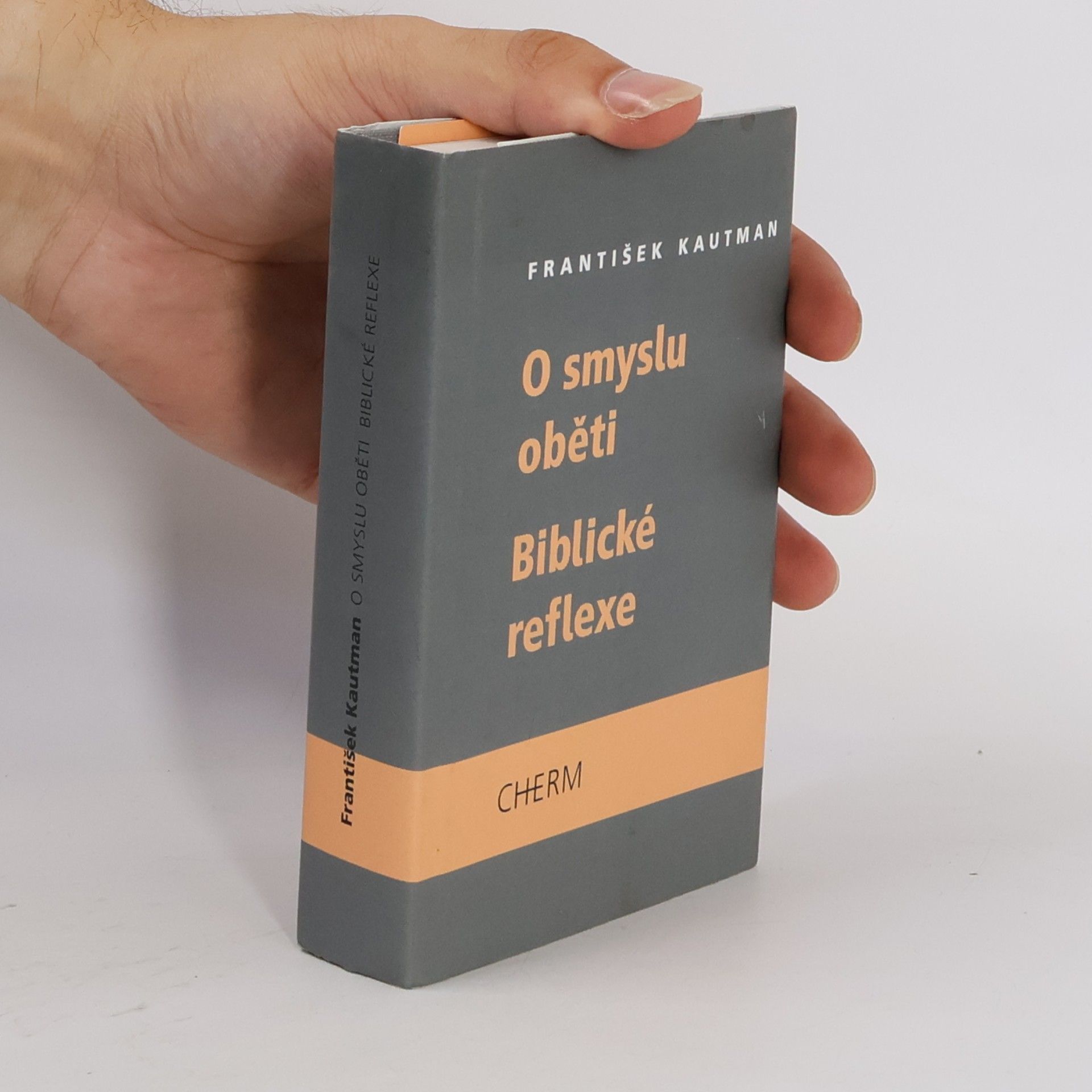 František Kautman O smyslu oběti - Biblické reflexe