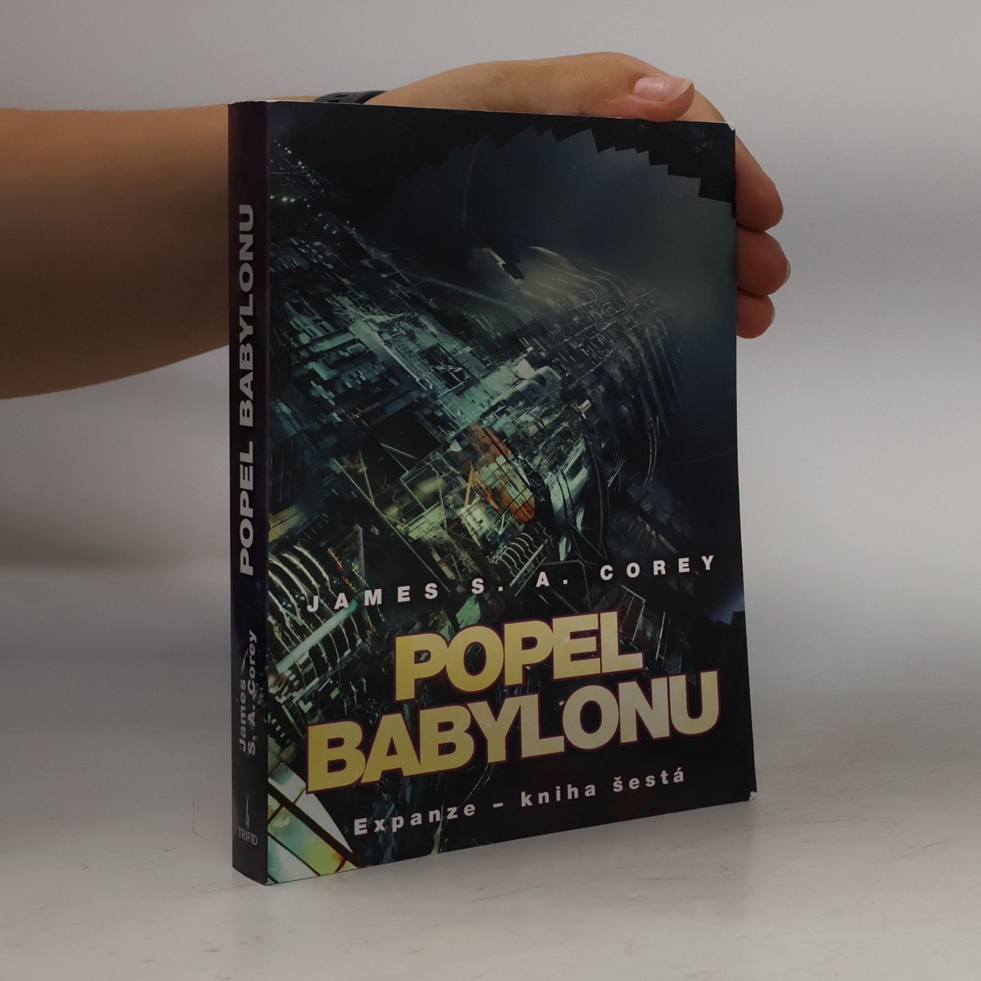 Expanze. Kniha šestá, Popel Babylonu