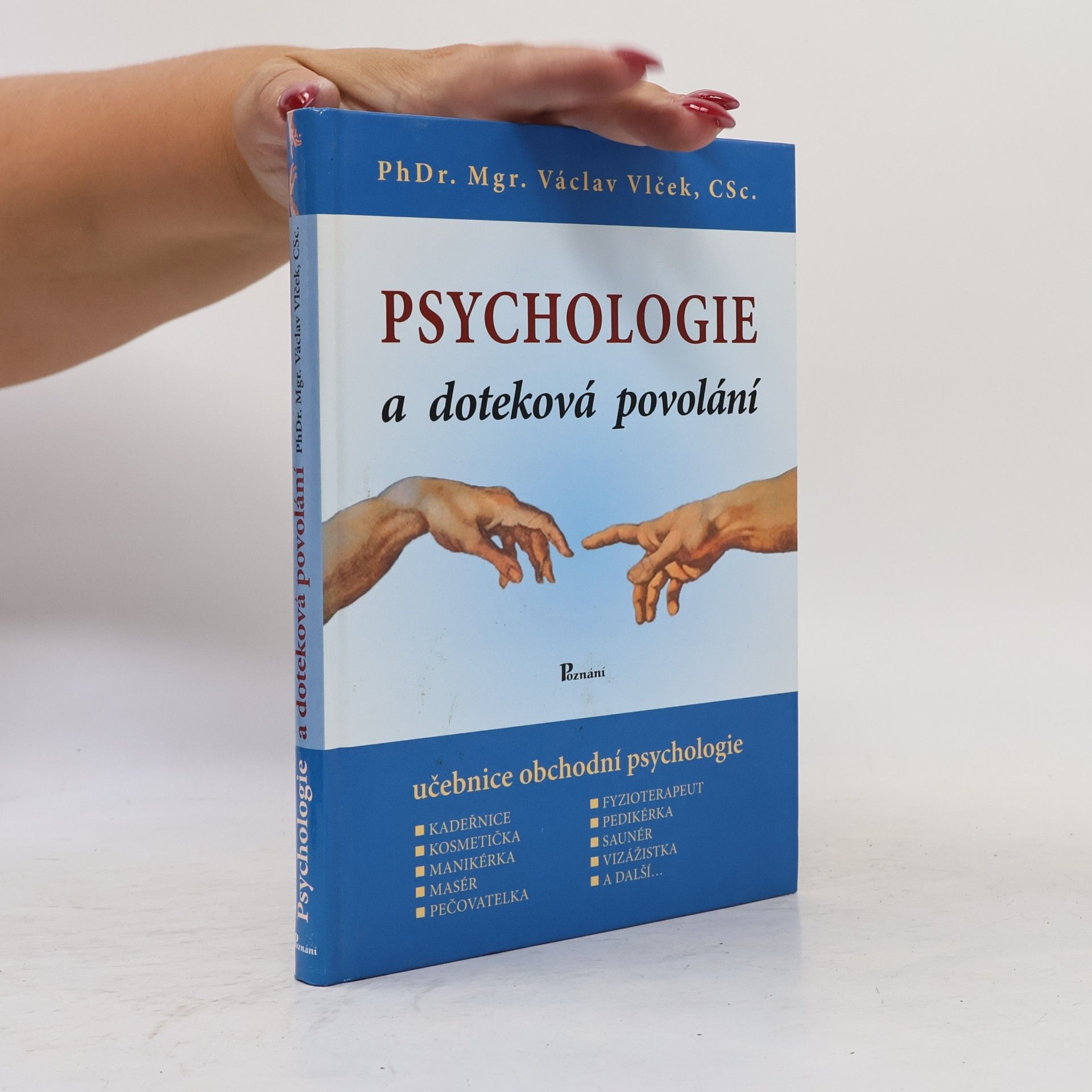 Václav Vlček Psychologie a doteková povolání