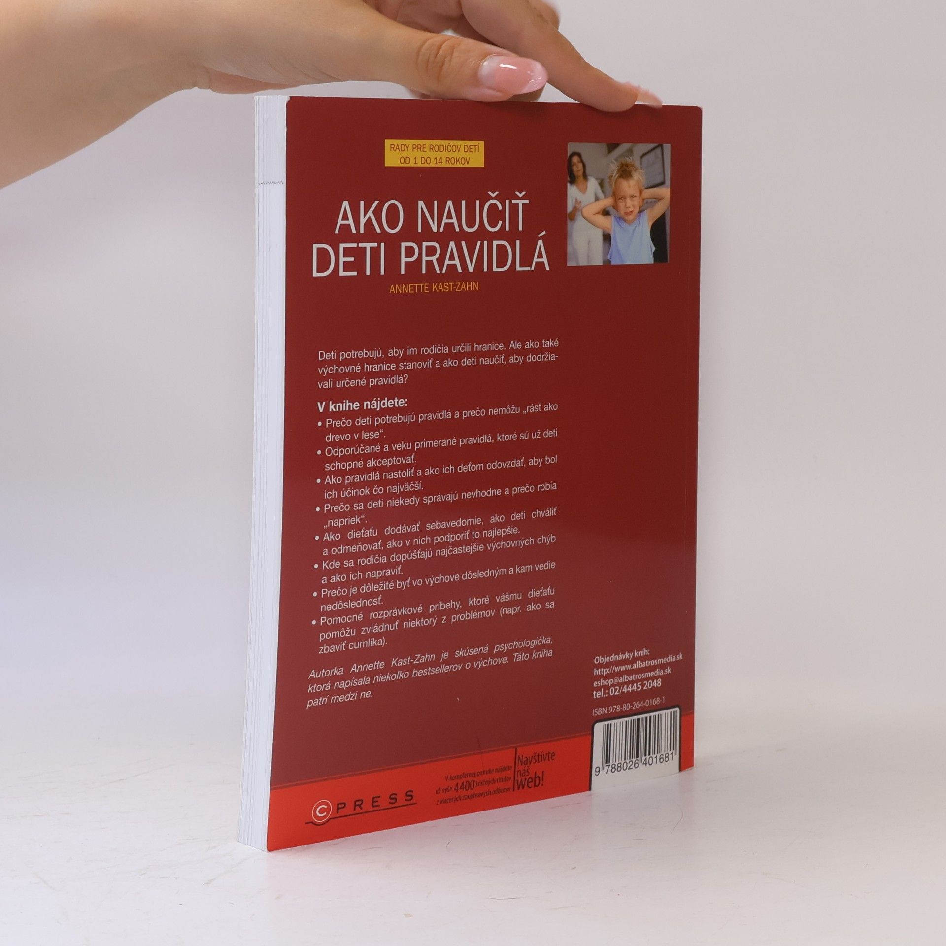 Annette Kast-Zahn Ako naučiť deti pravidlá