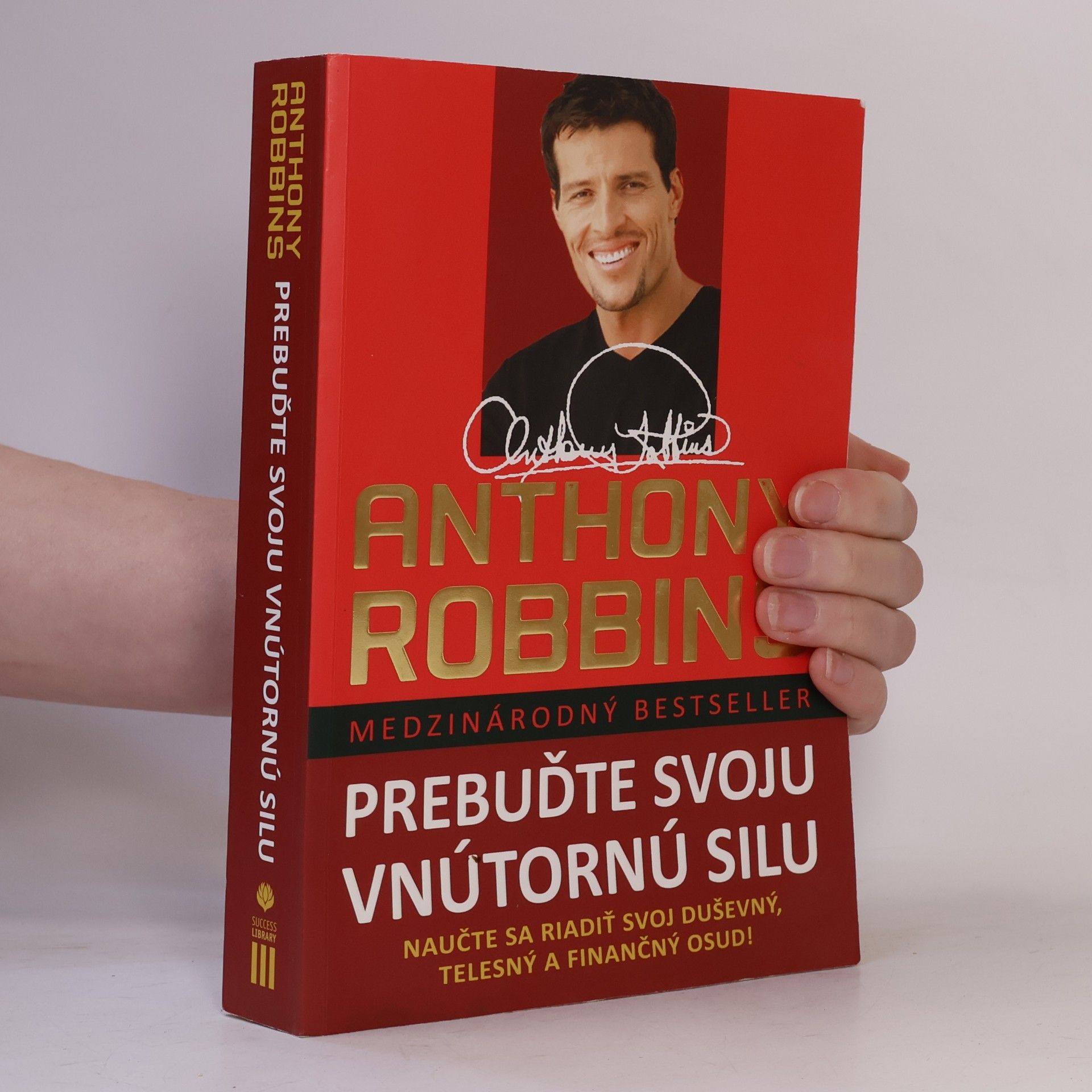 Anthony Robbins Prebuďte svoju vnútornú silu