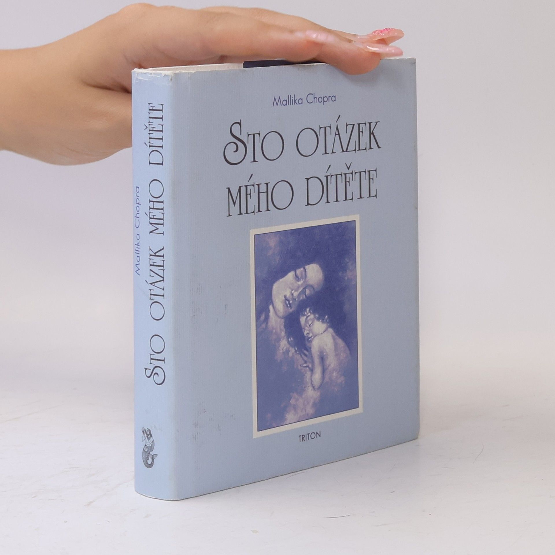 Mallika Chopra Sto otázek mého dítěte