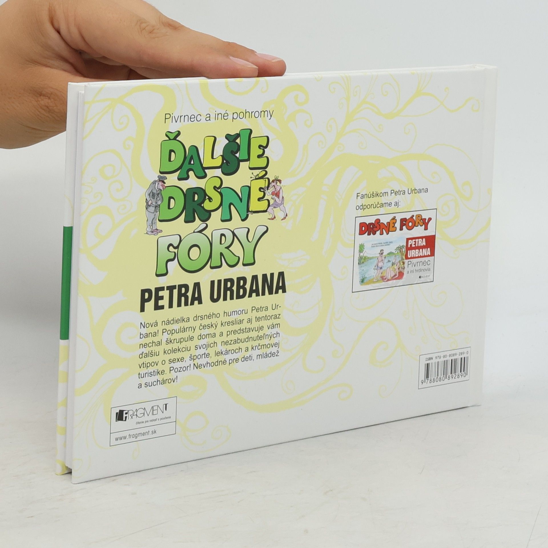 Petr Urban Ďalšie drsné fóry Petra Urbana: Pivrnec a iné pohromy