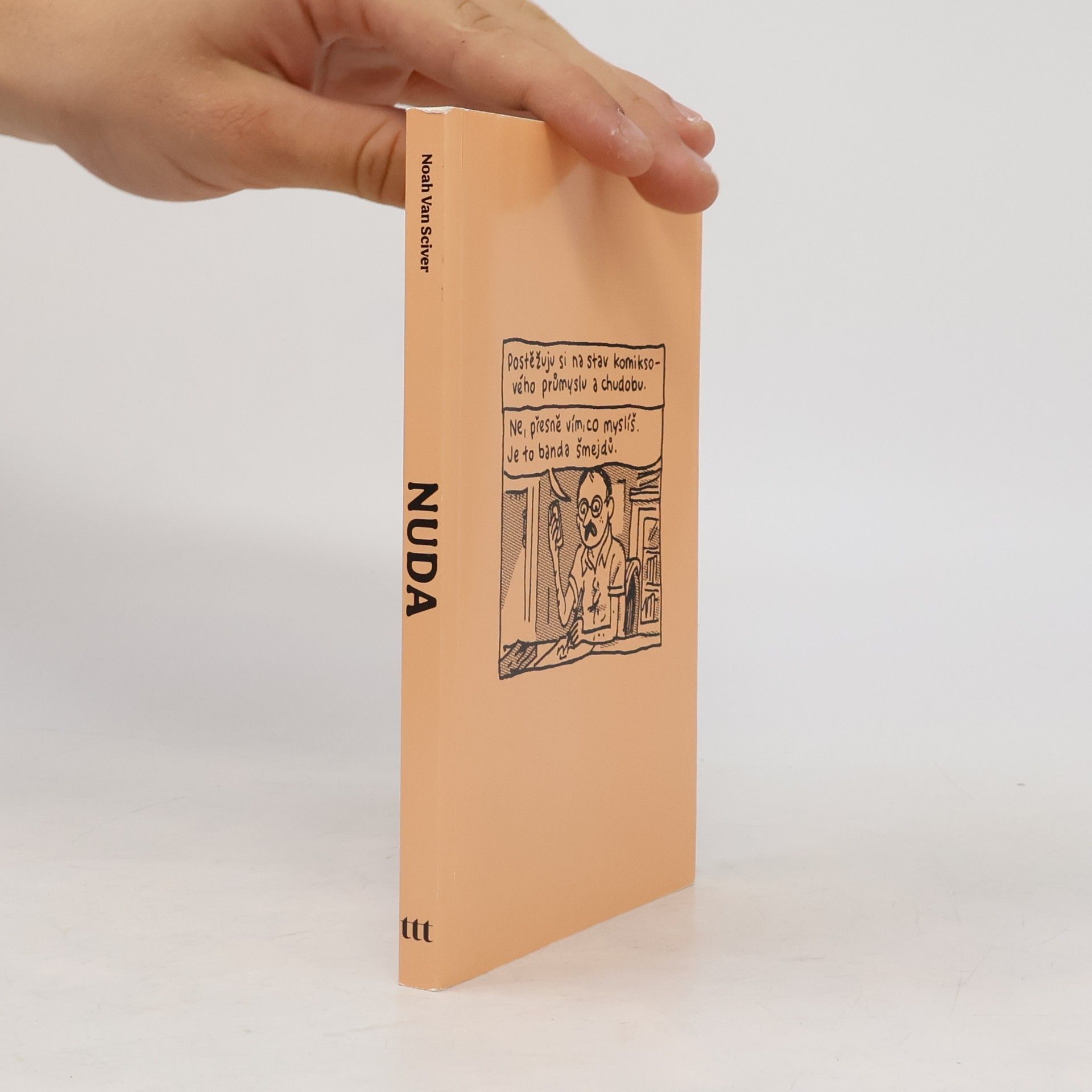 Noah Van Sciver Nuda. A další příběhy
