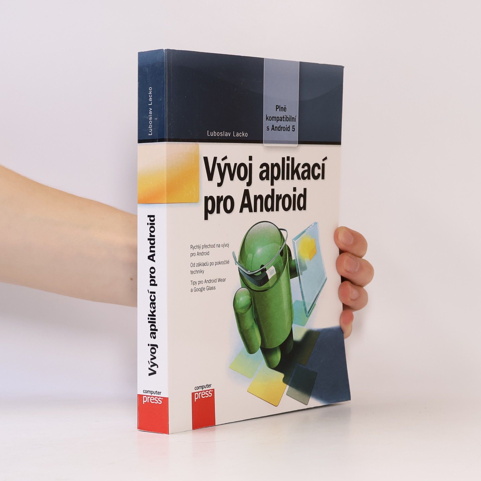 Ľuboslav Lacko Vývoj aplikací pro Android