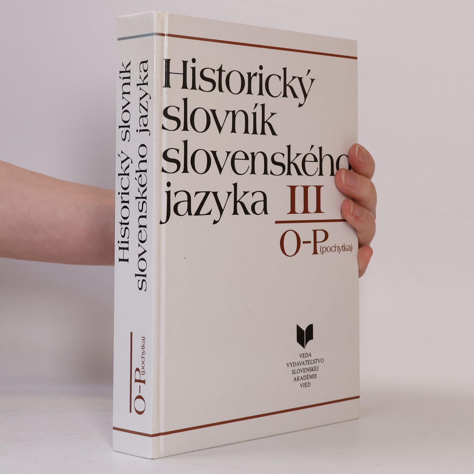 Various authors Slovník slovenského jazyka III. P-R