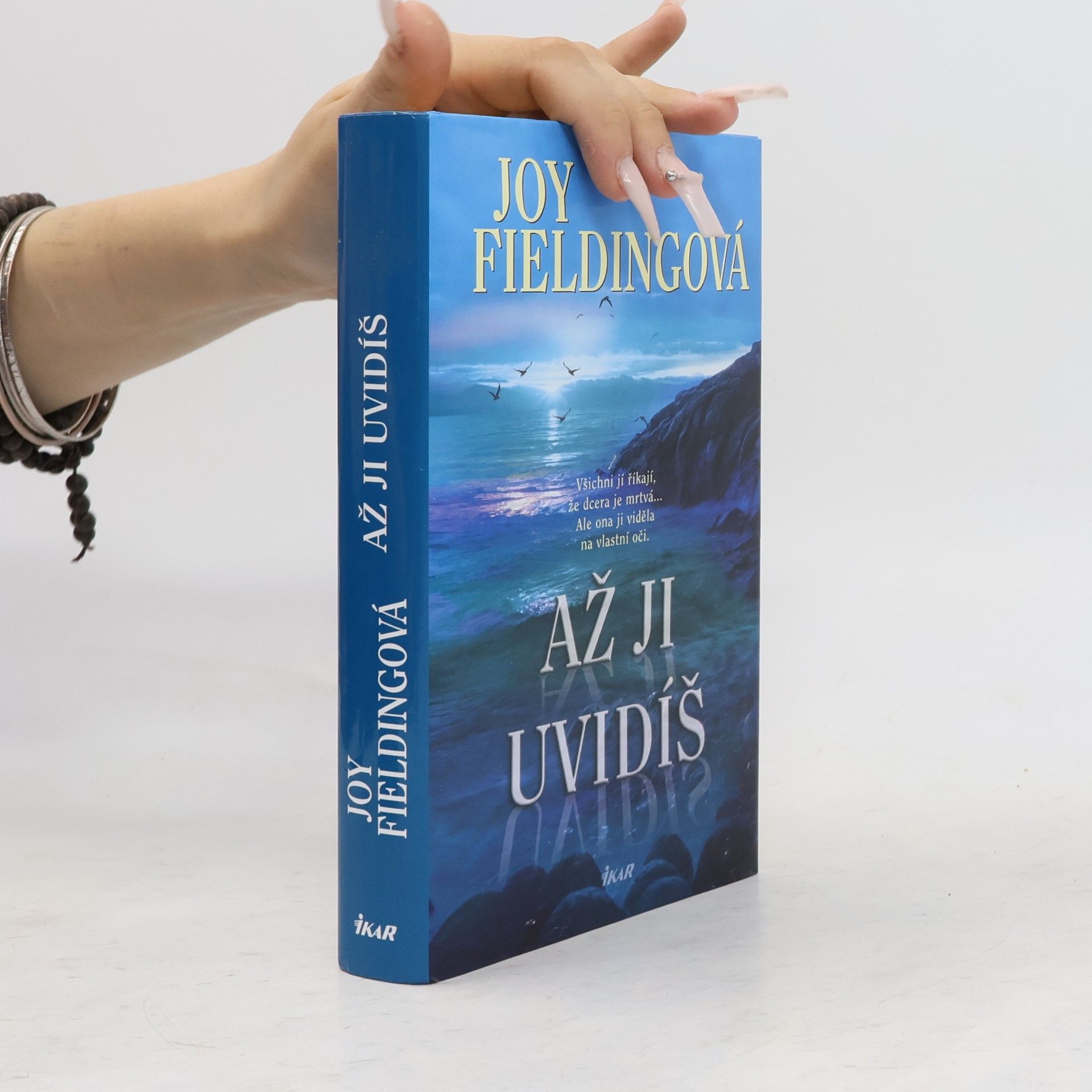 Joy Fielding Až ji uvidíš