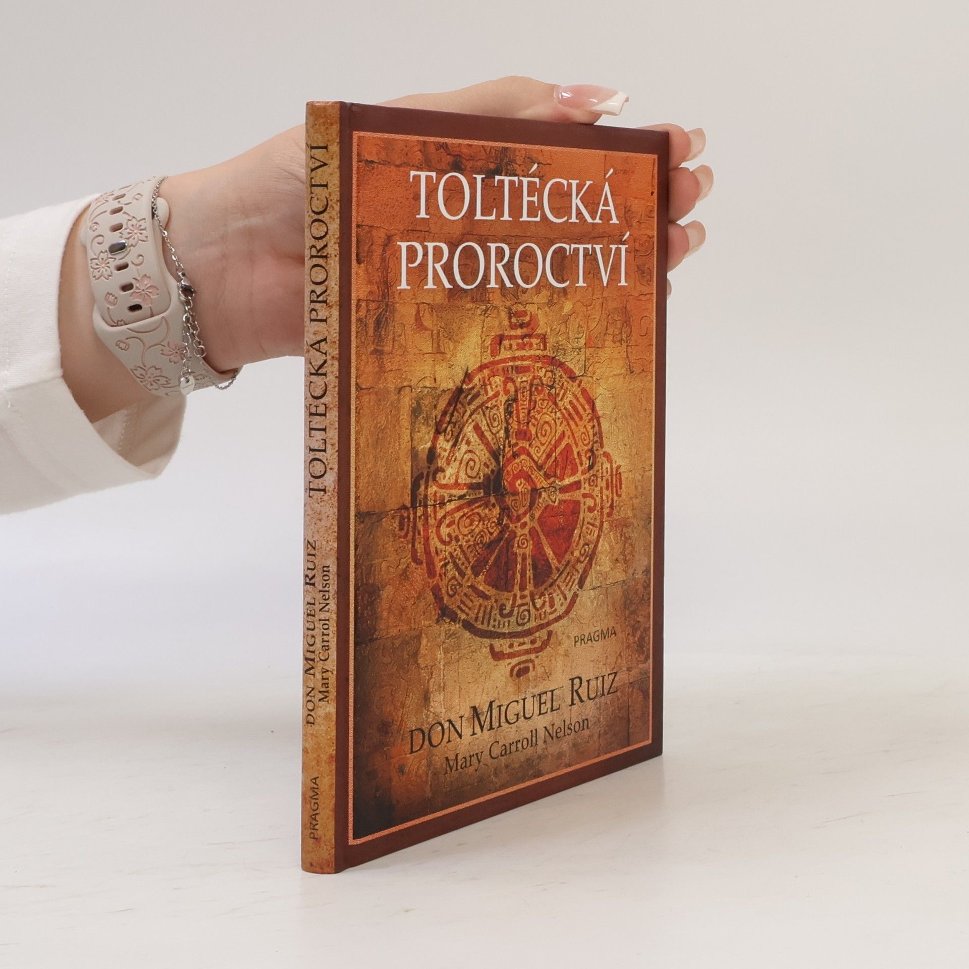 Mary Carroll Nelson Toltécká proroctví