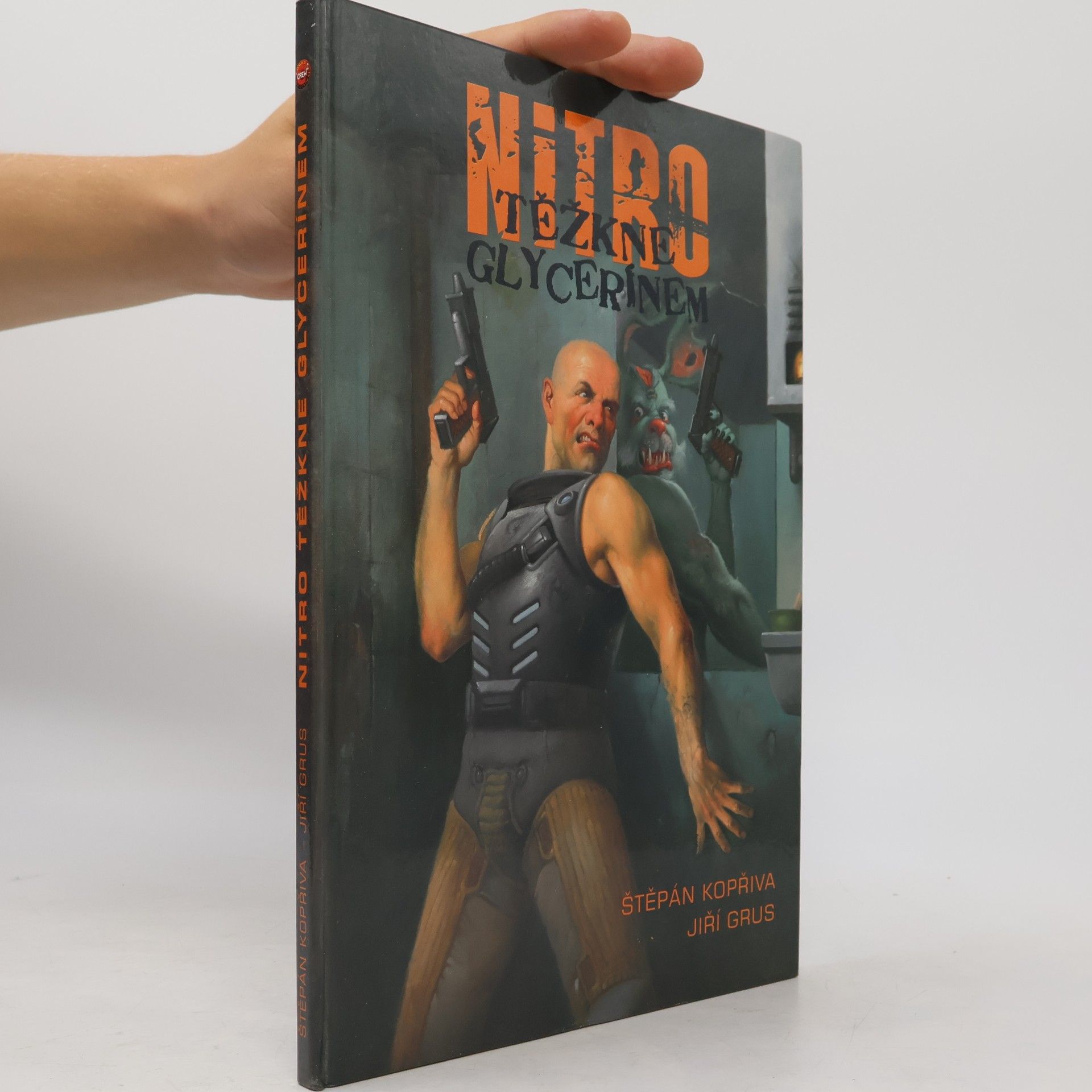 Jiří Grus Nitro těžkne glycerínem
