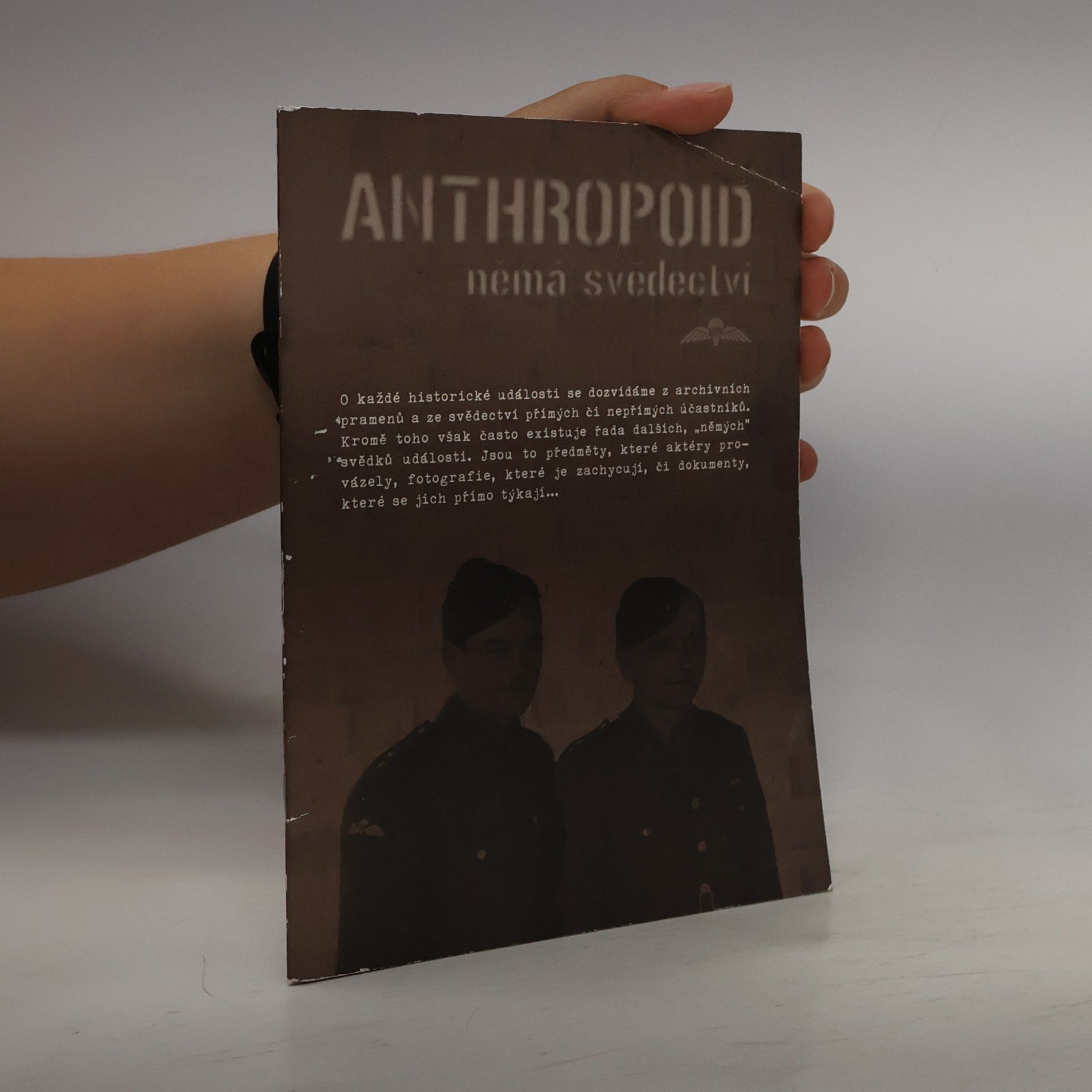 Zdeněk Špitálník Anthropoid - němá svěděctví