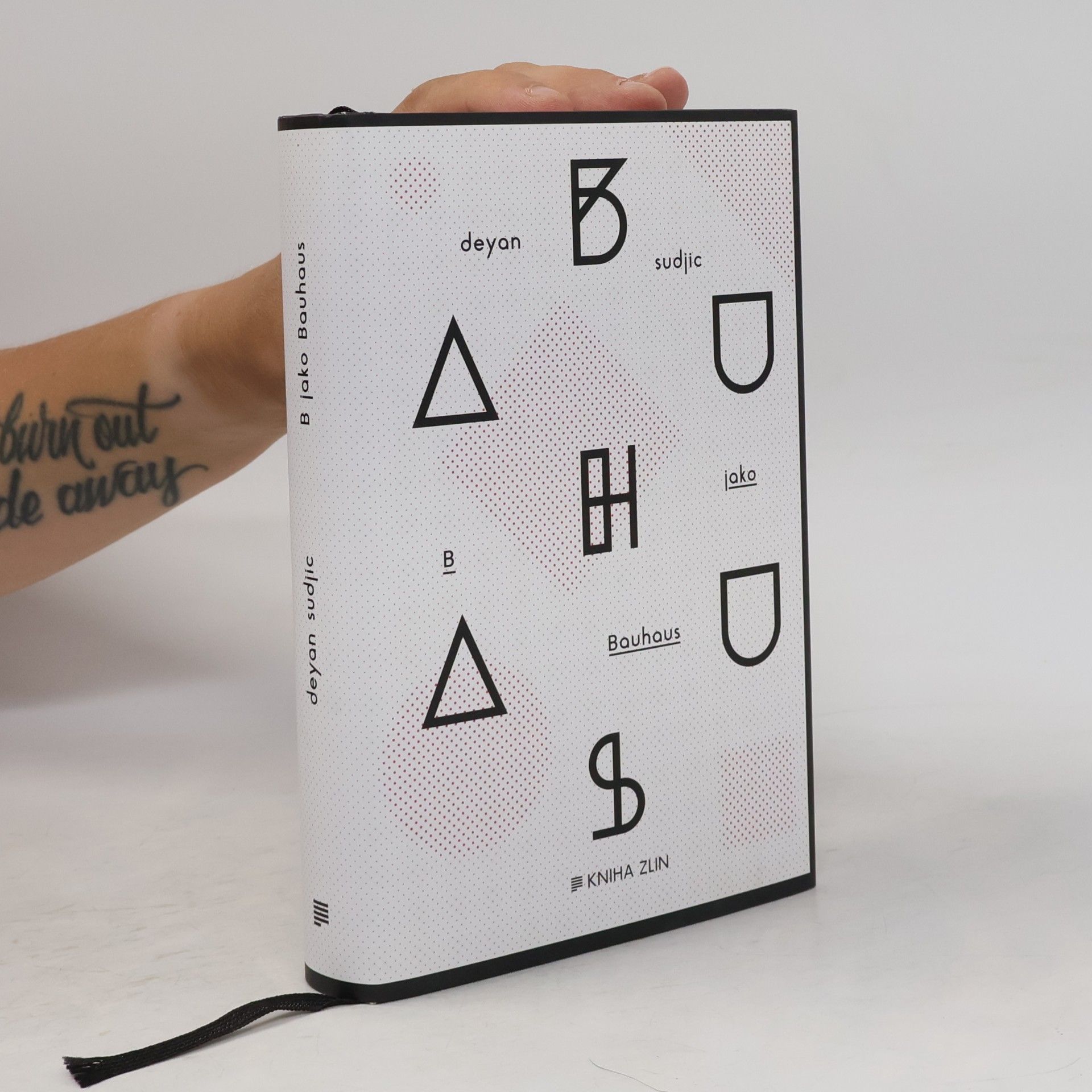 Deyan Sudjic B jako Bauhaus