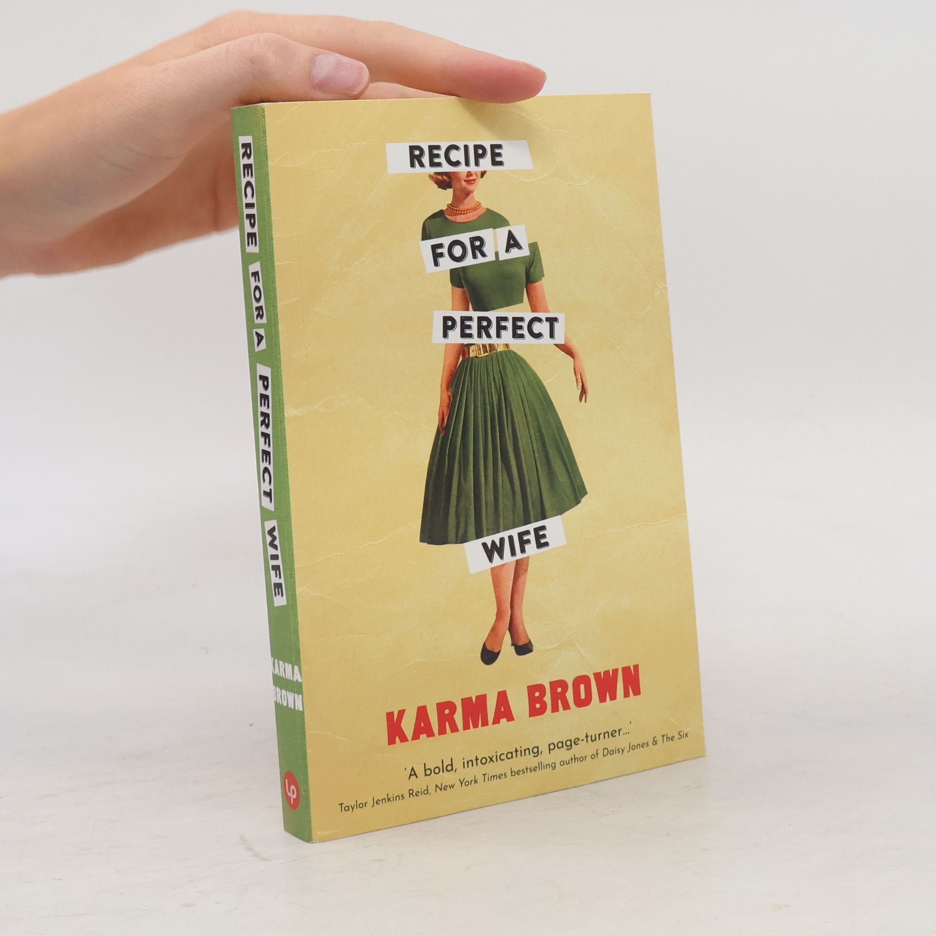 Karma Brown Recipe for a Perfect Wife