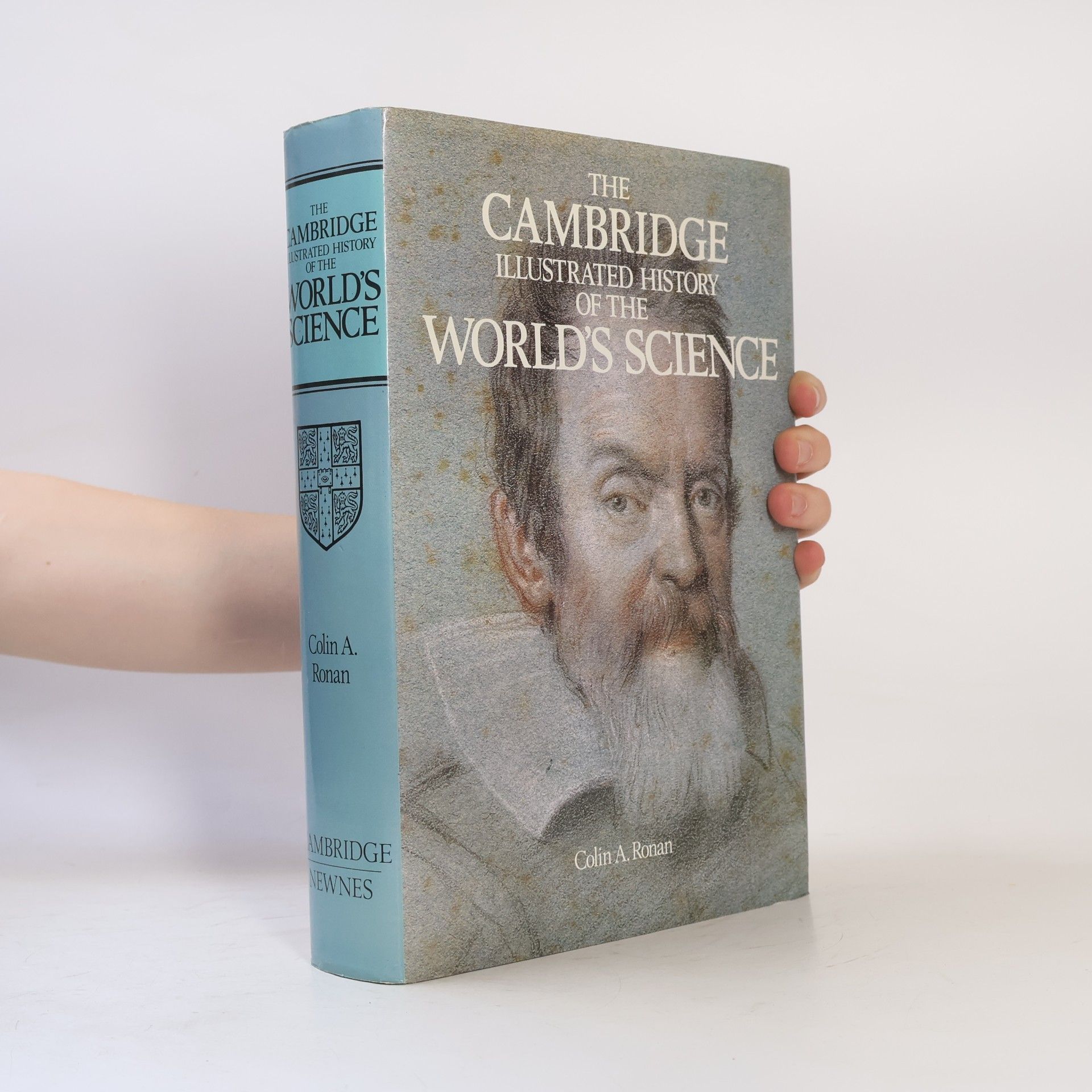 Colin Alistair Ronan The Cambridge Illustrated History of the World's Science