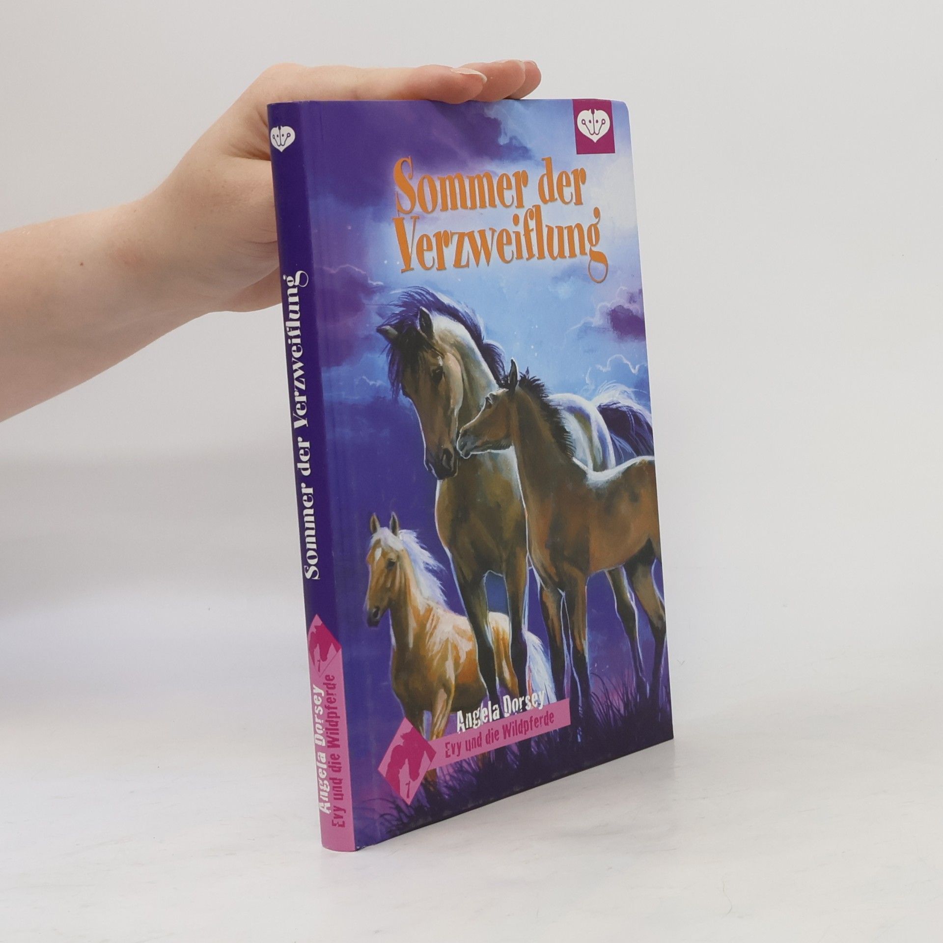 Angela Dorsey Evy und die Wildpferde 7. Sommer der Verzweiflung