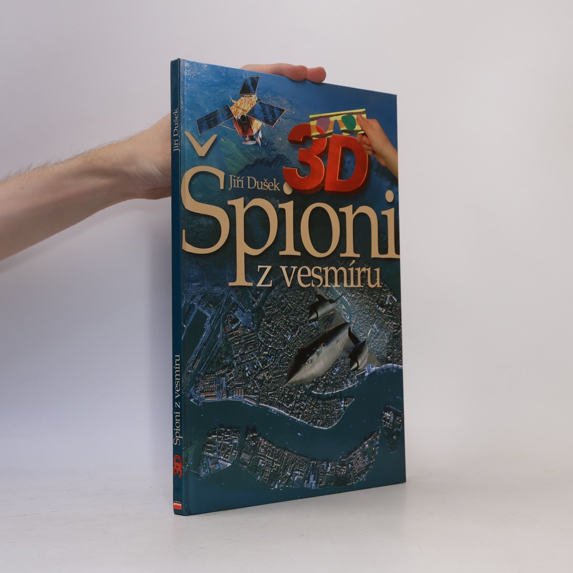 Jiří Dušek 3D špioni z vesmíru