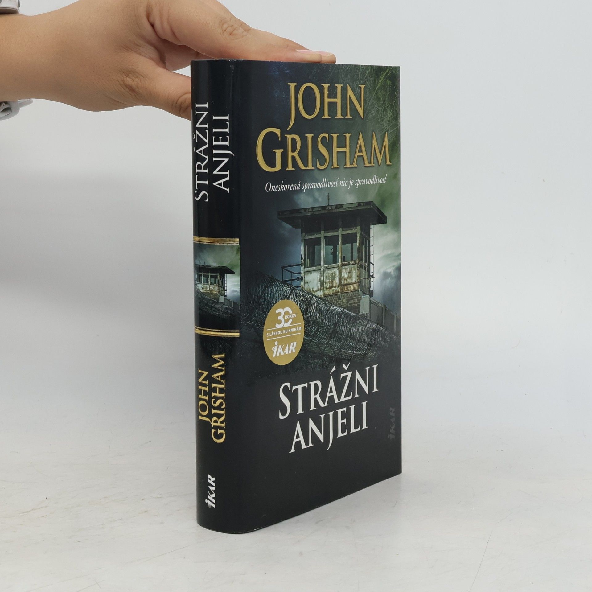 John Grisham Strážni anjeli