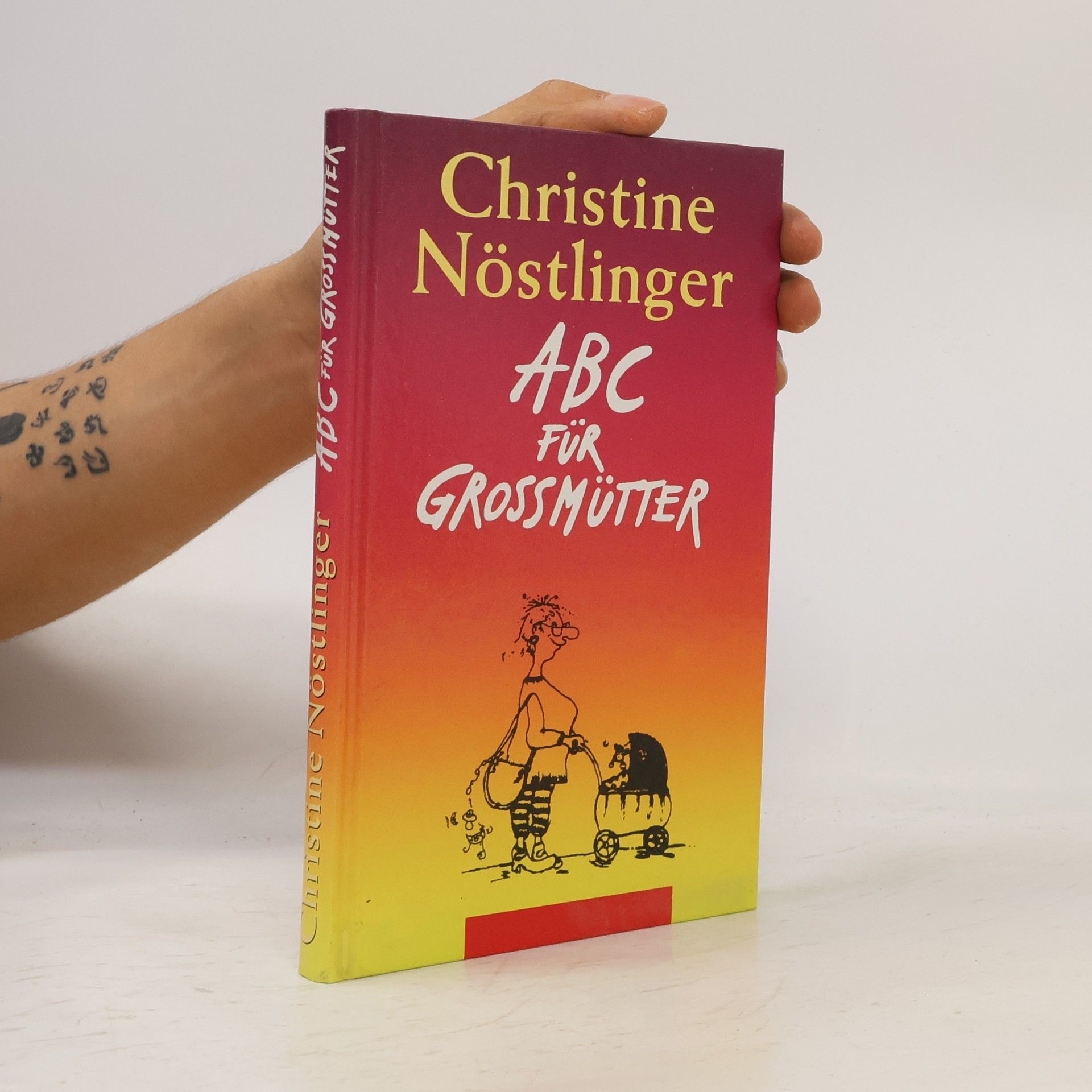 Christine Nöstlinger ABC für Grossmütter