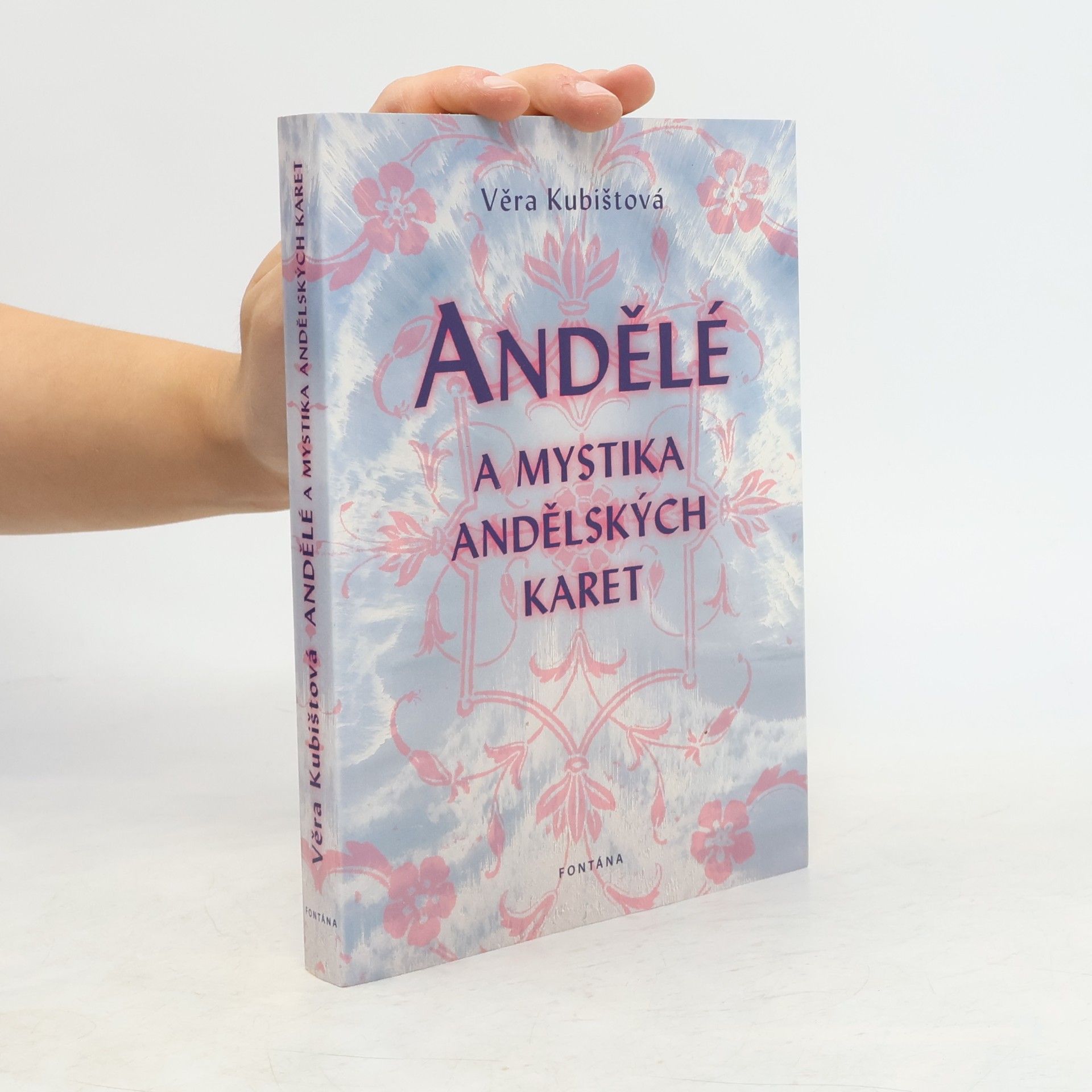 Věra Kubištová Andělé a mystika andělských karet