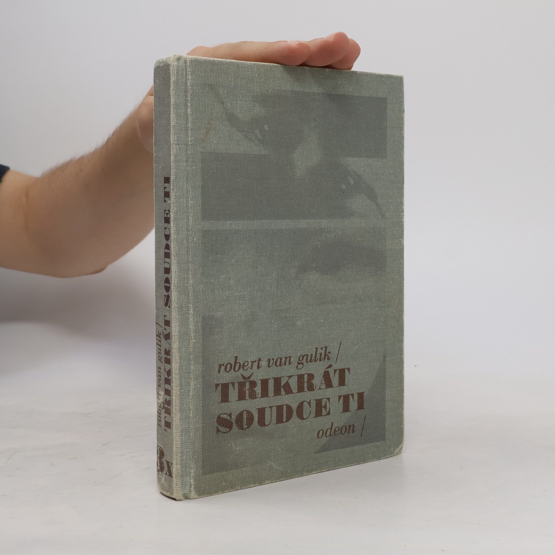 Robert van Gulik Třikrát soudce Ti