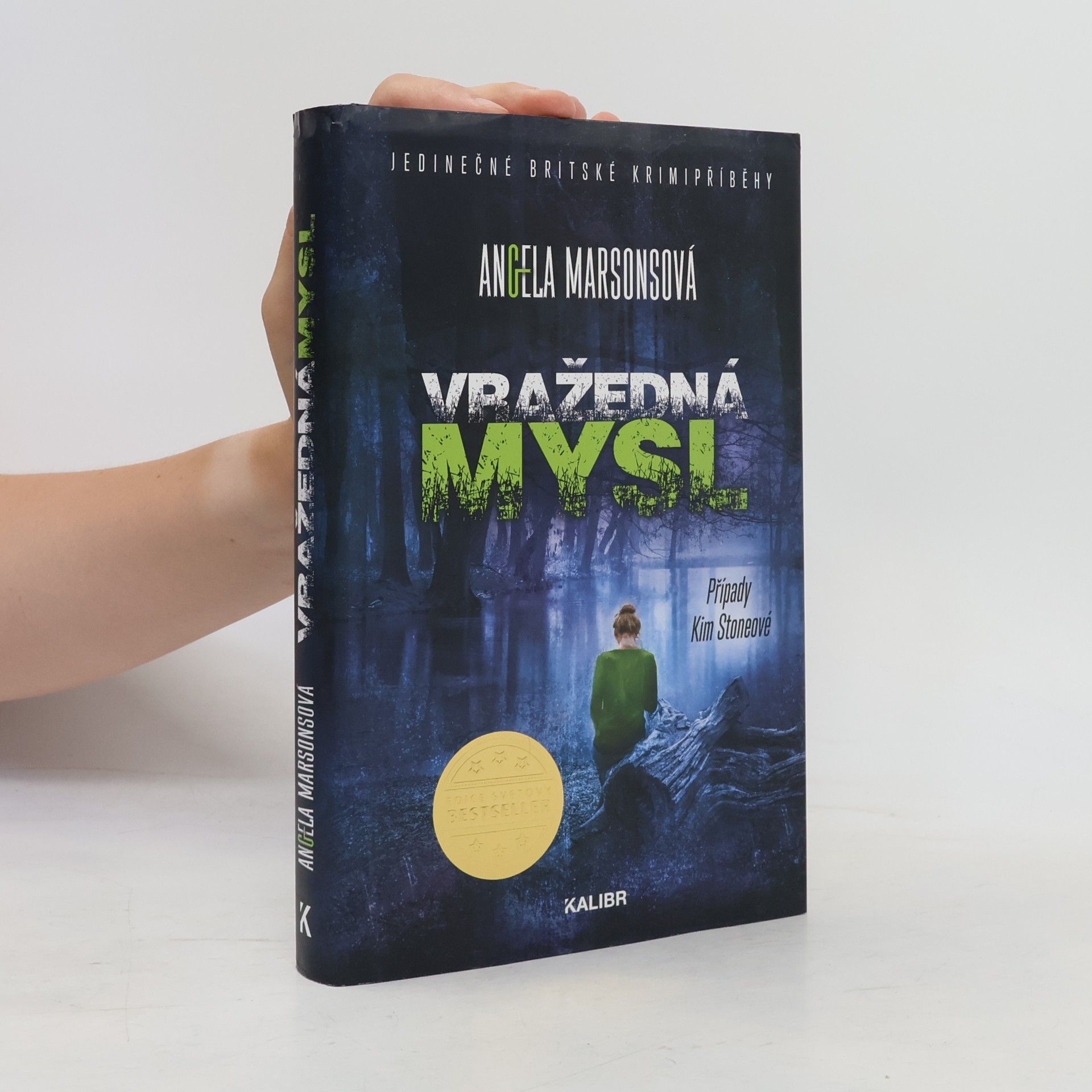 Angela Marsons Vražedná mysl