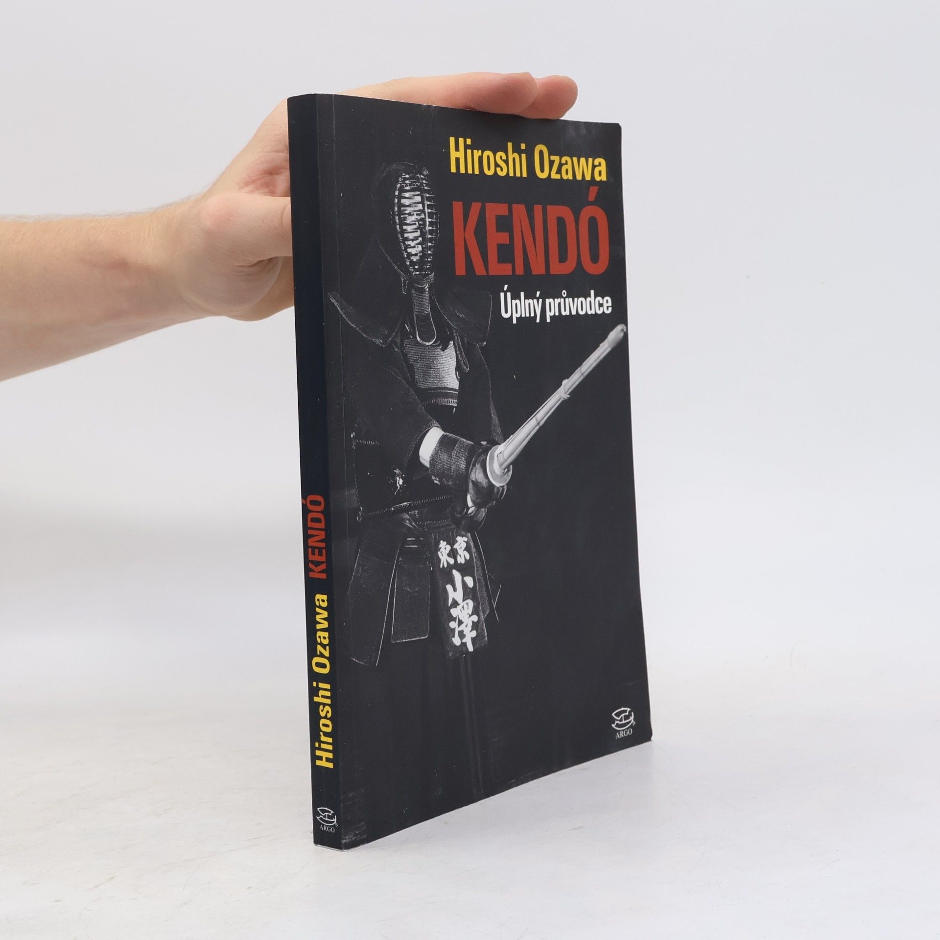 Hiroshi Ozawa Kendó: Úplný průvodce