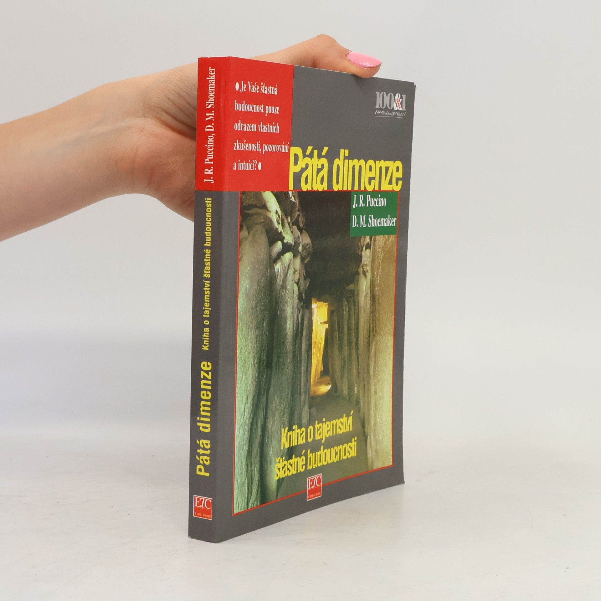 David M. Shoemaker 5. dimenze. Tajemství, jak pohnout horami