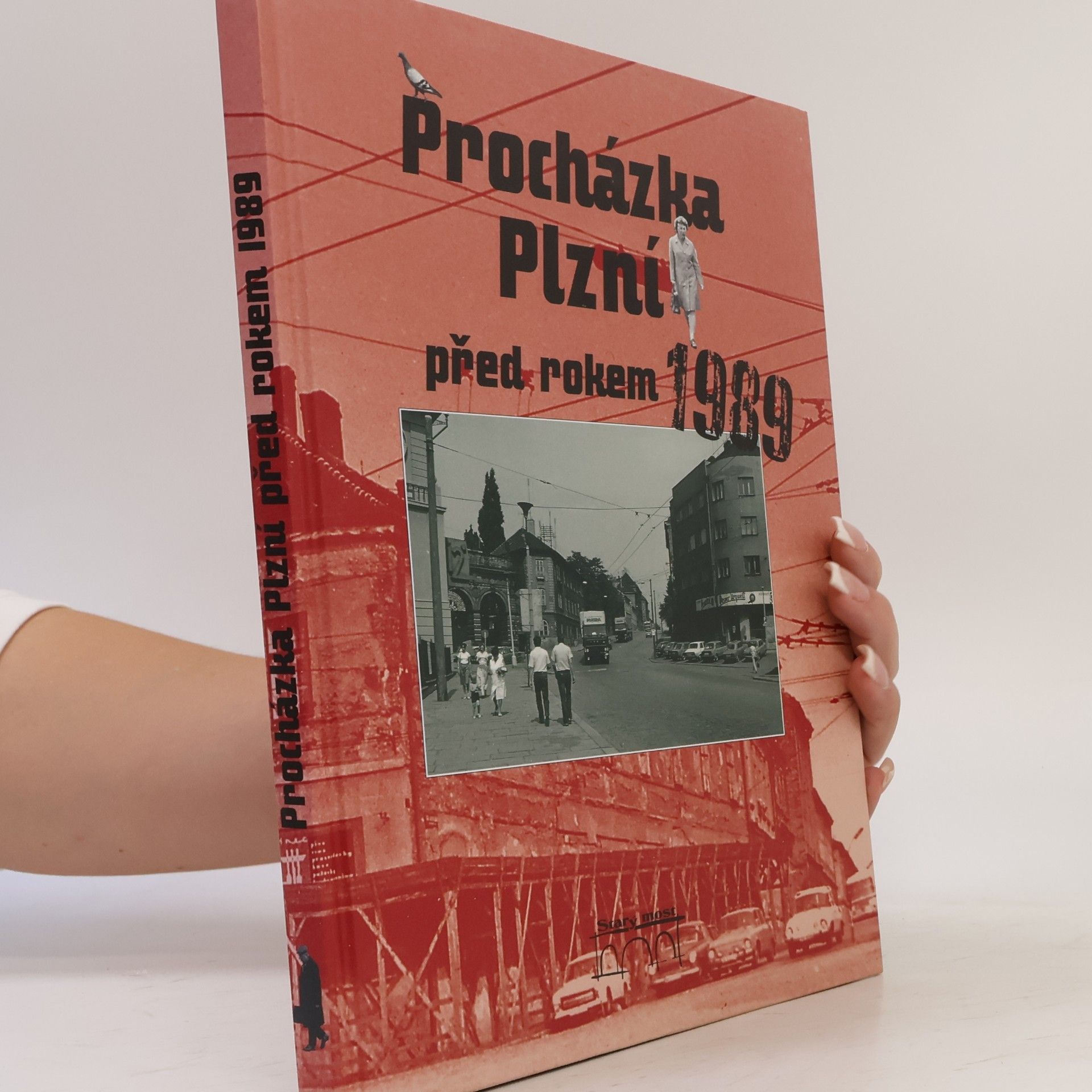 Petr Mazný Procházka Plzní před rokem 1989