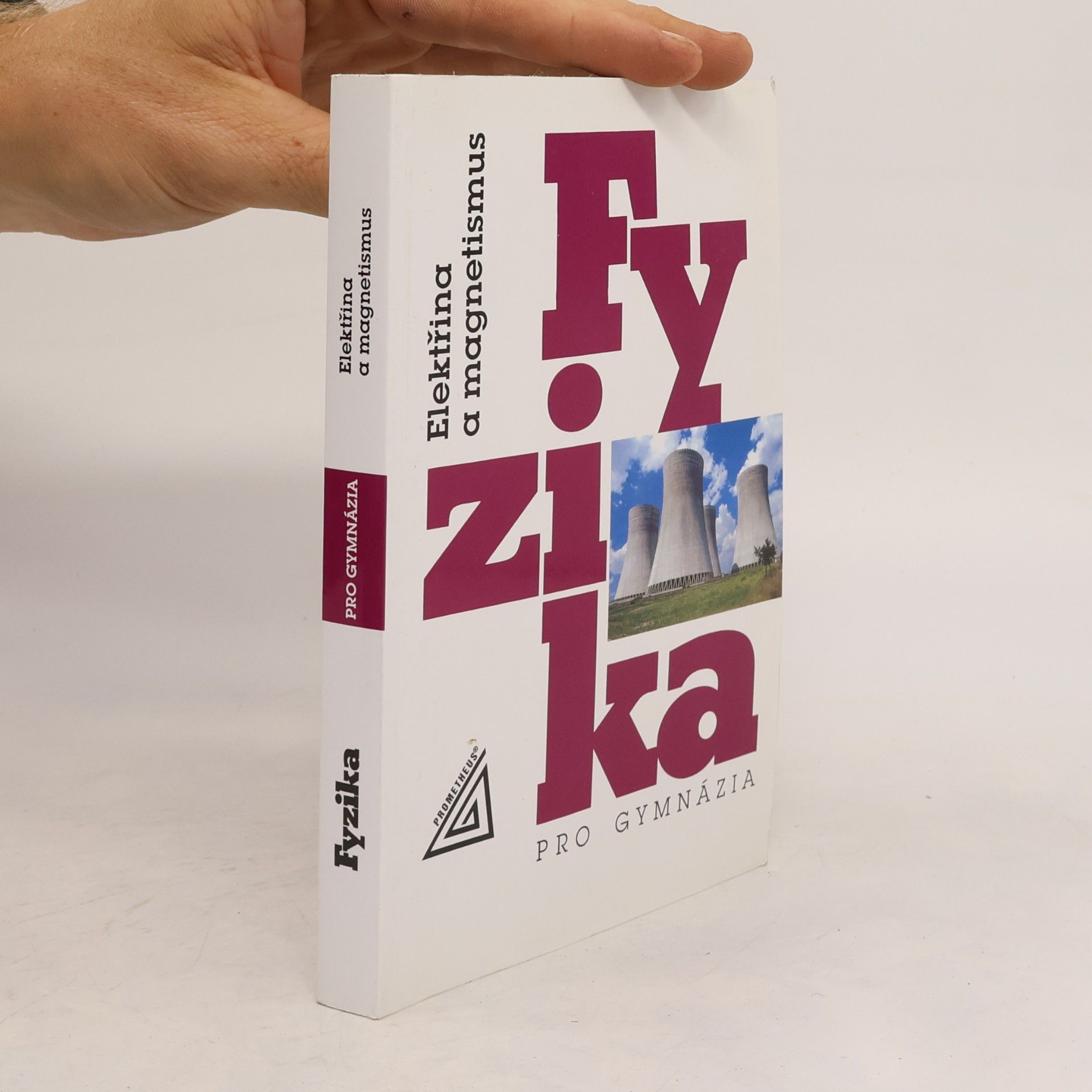 Oldřich Lepil Fyzika pro gymnázia. Elektřina a magnetismus