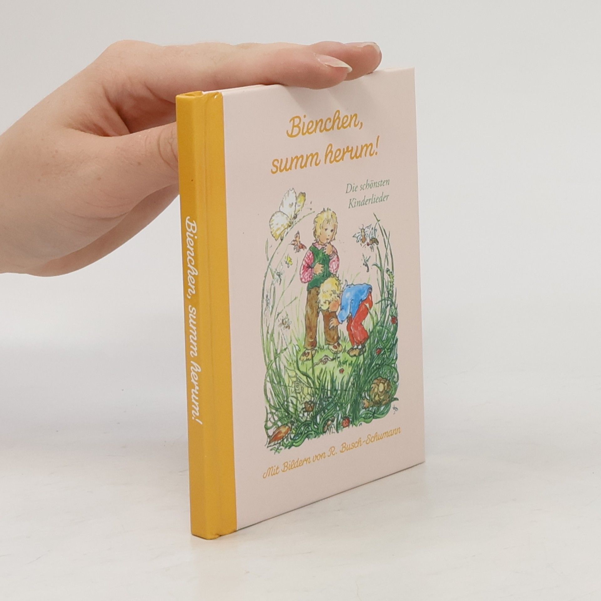 Ruthild Busch-Schumann Bienchen, summ herum!