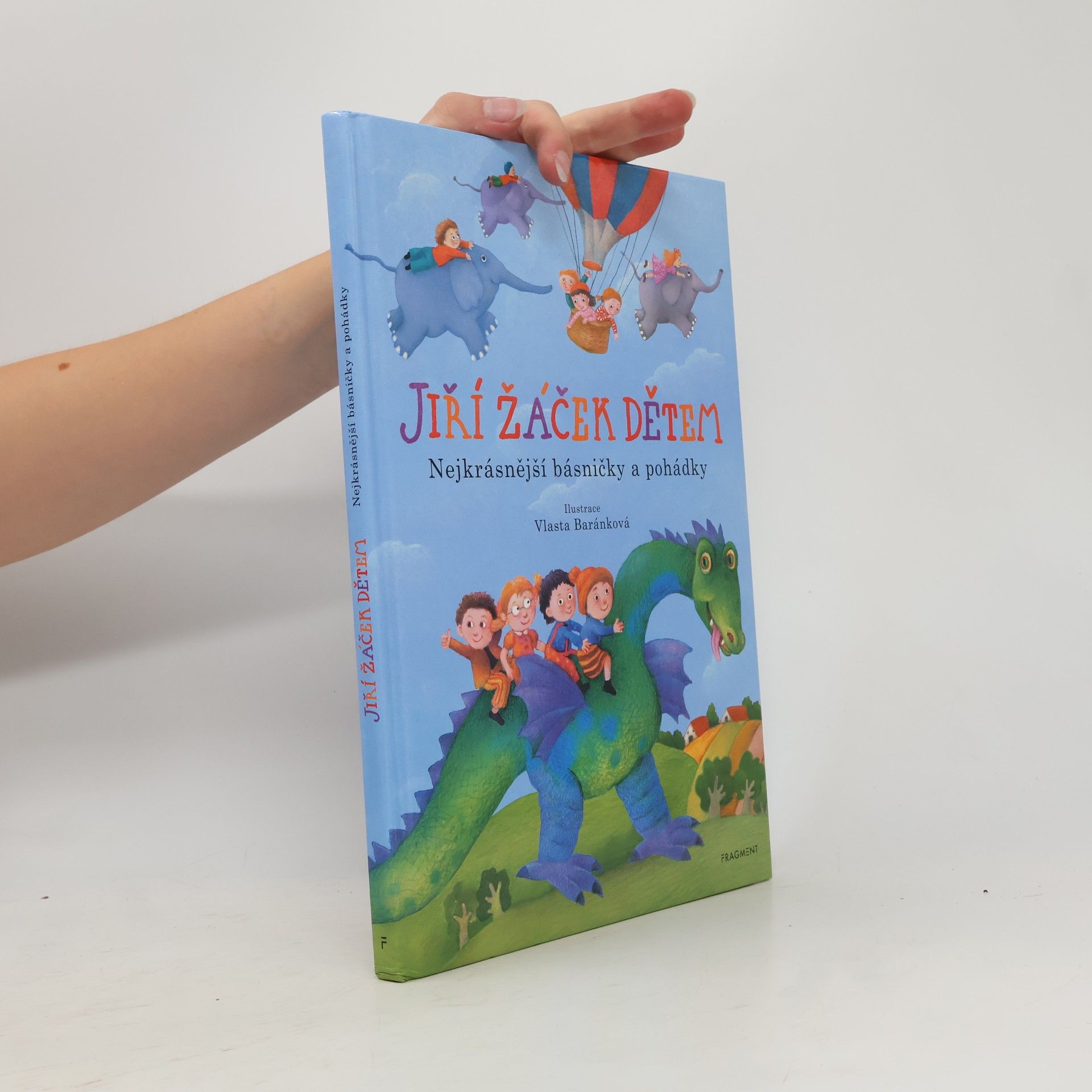 Jiří Žáček Jiří Žáček dětem : nejkrásnější básničky a pohádky