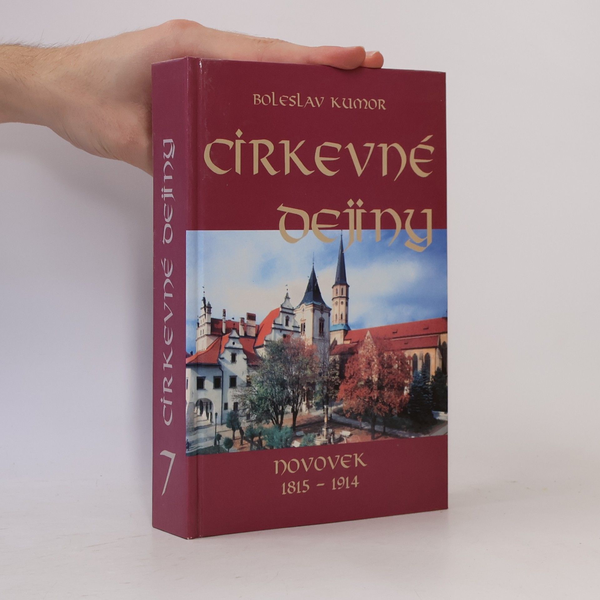 Boleslav Kumor Cirkevné dejiny 7: Novovek 1815-1914