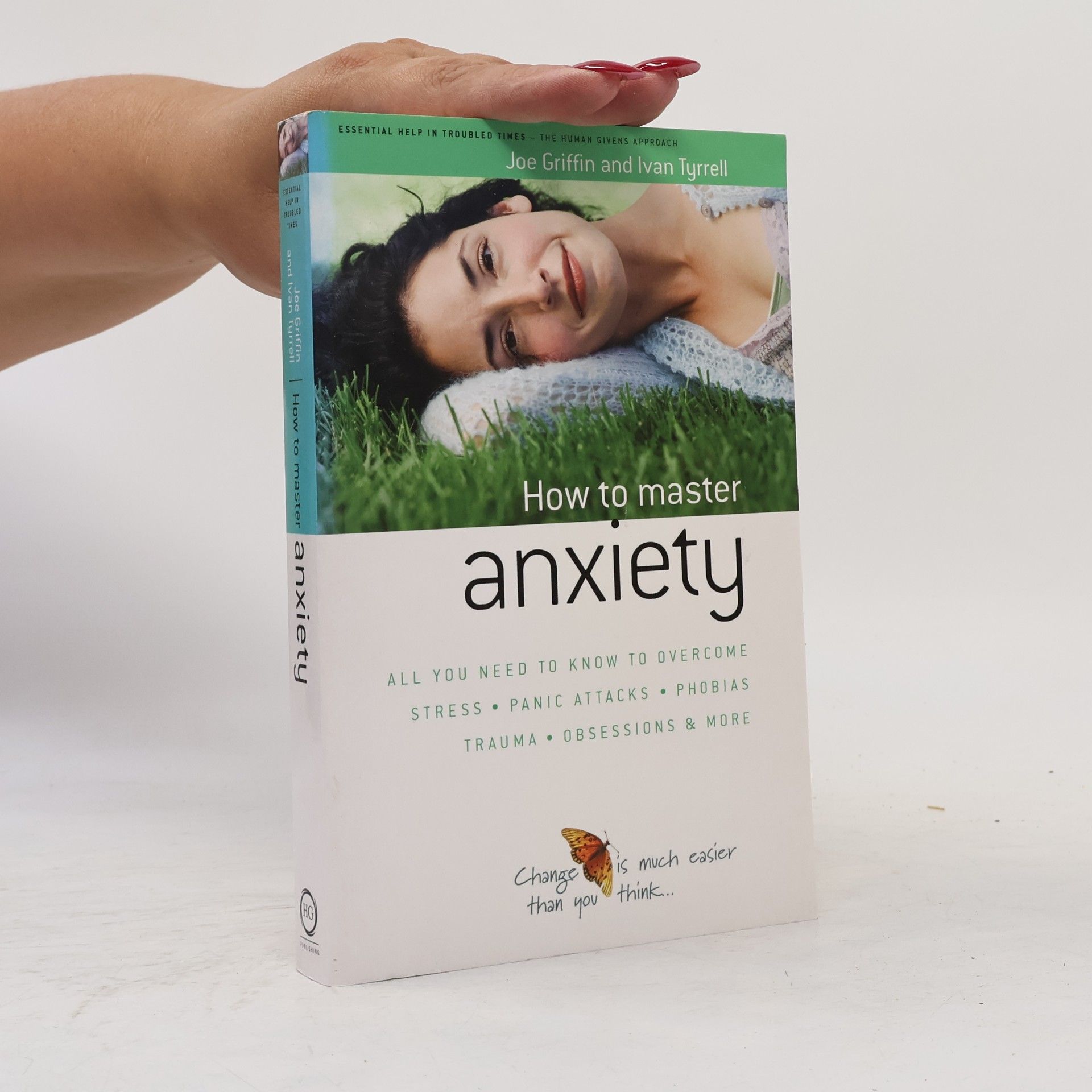 Joe Griffin How to Master Anxiety