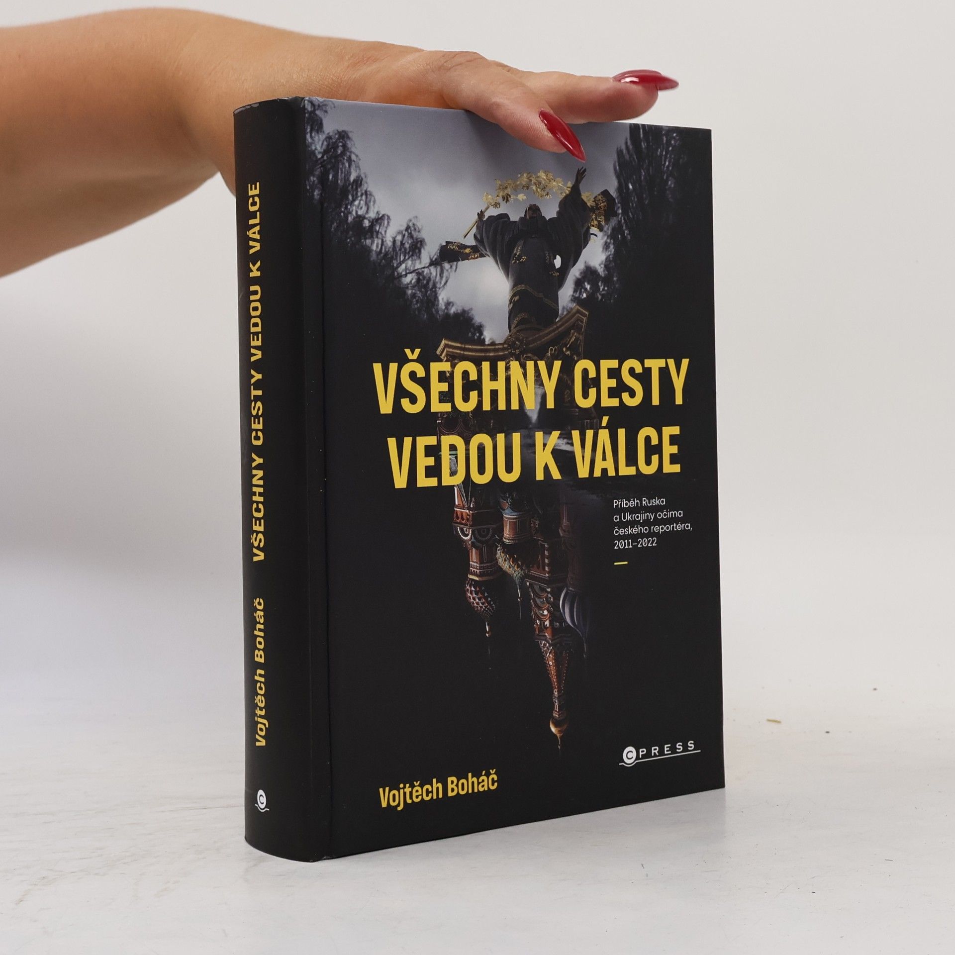 Vojtech Boháč Všechny cesty vedou k válce
