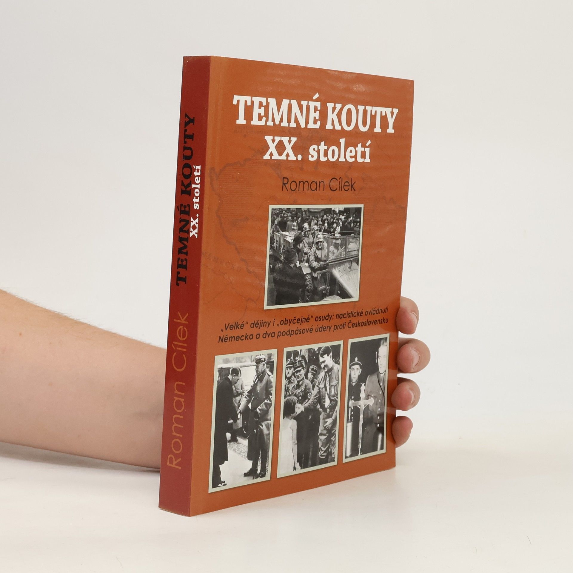 Roman Cílek Temné kouty XX. století