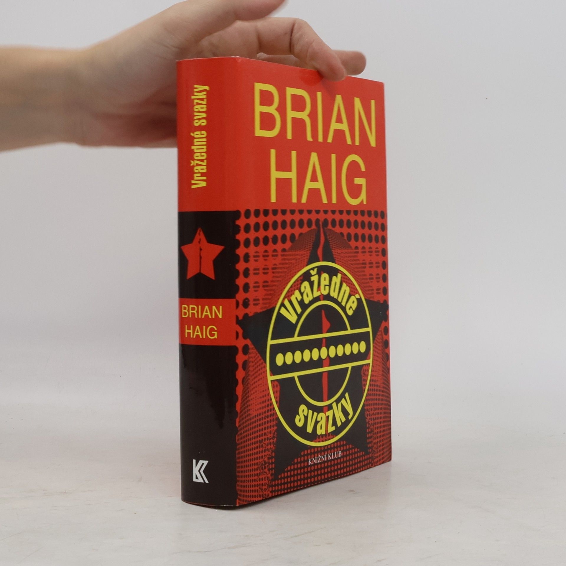 Brian Haig Vražedné svazky