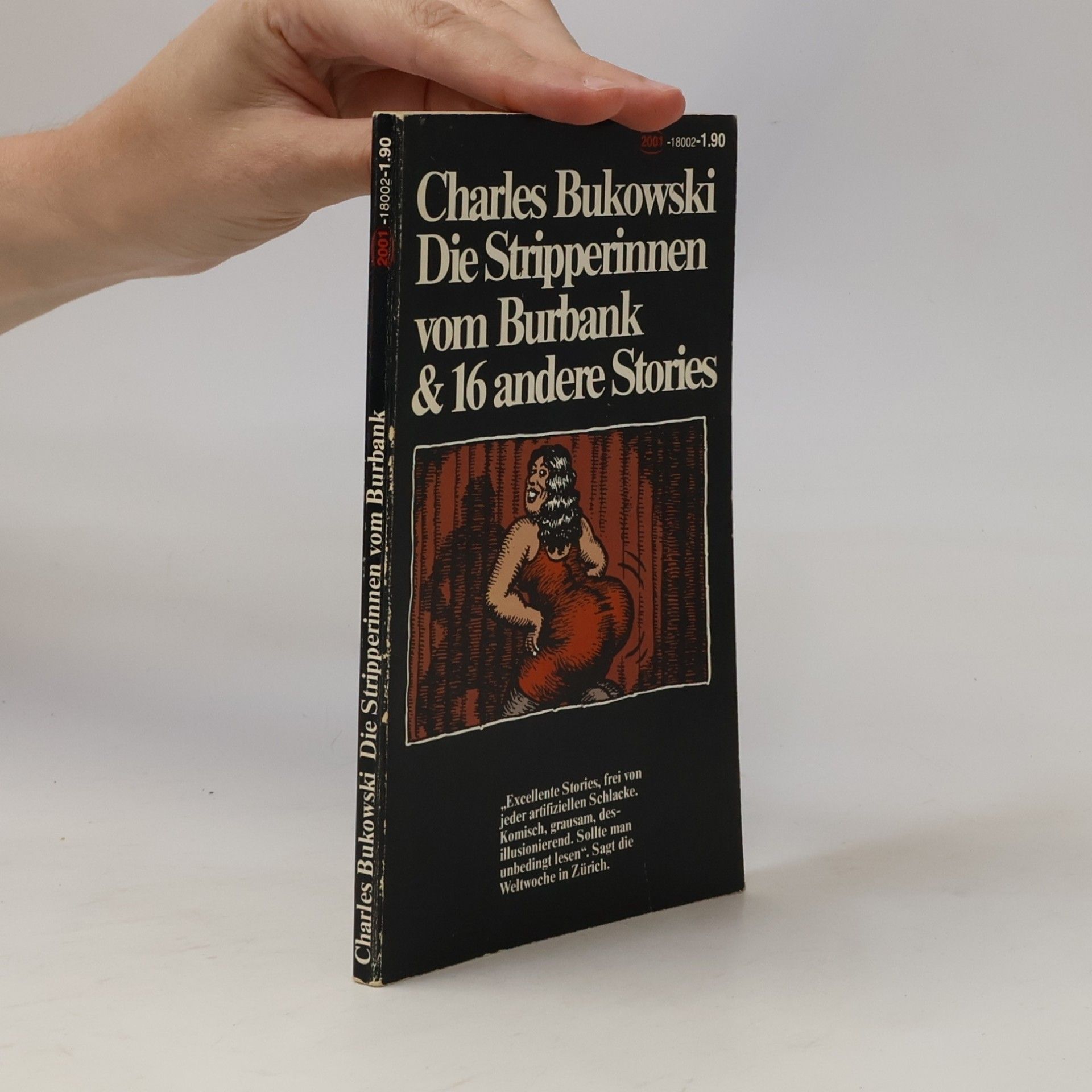 Charles Bukowski Die Stripperinnen vom Burbank & 16 andere Stories