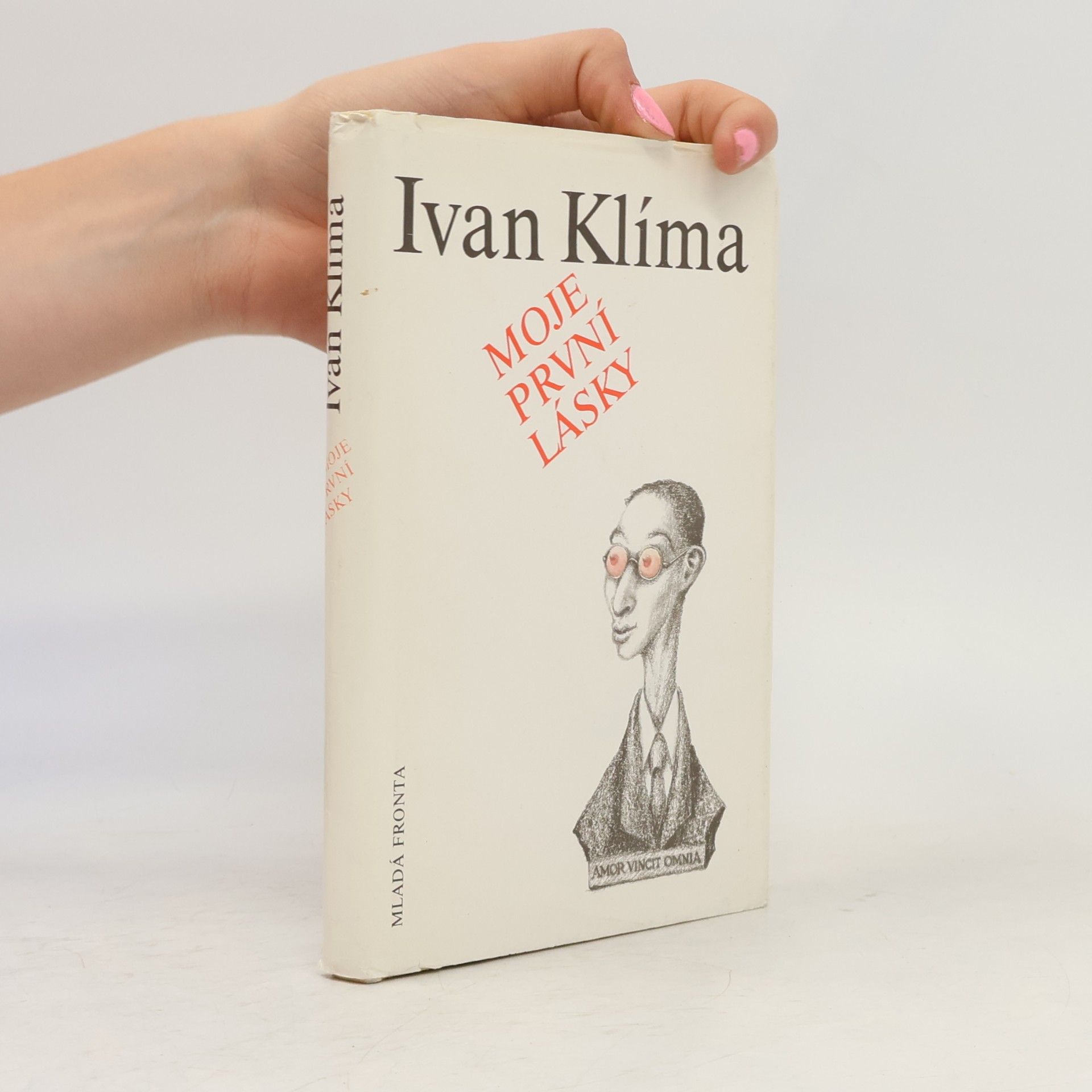 Ivan Klíma Moje první lásky