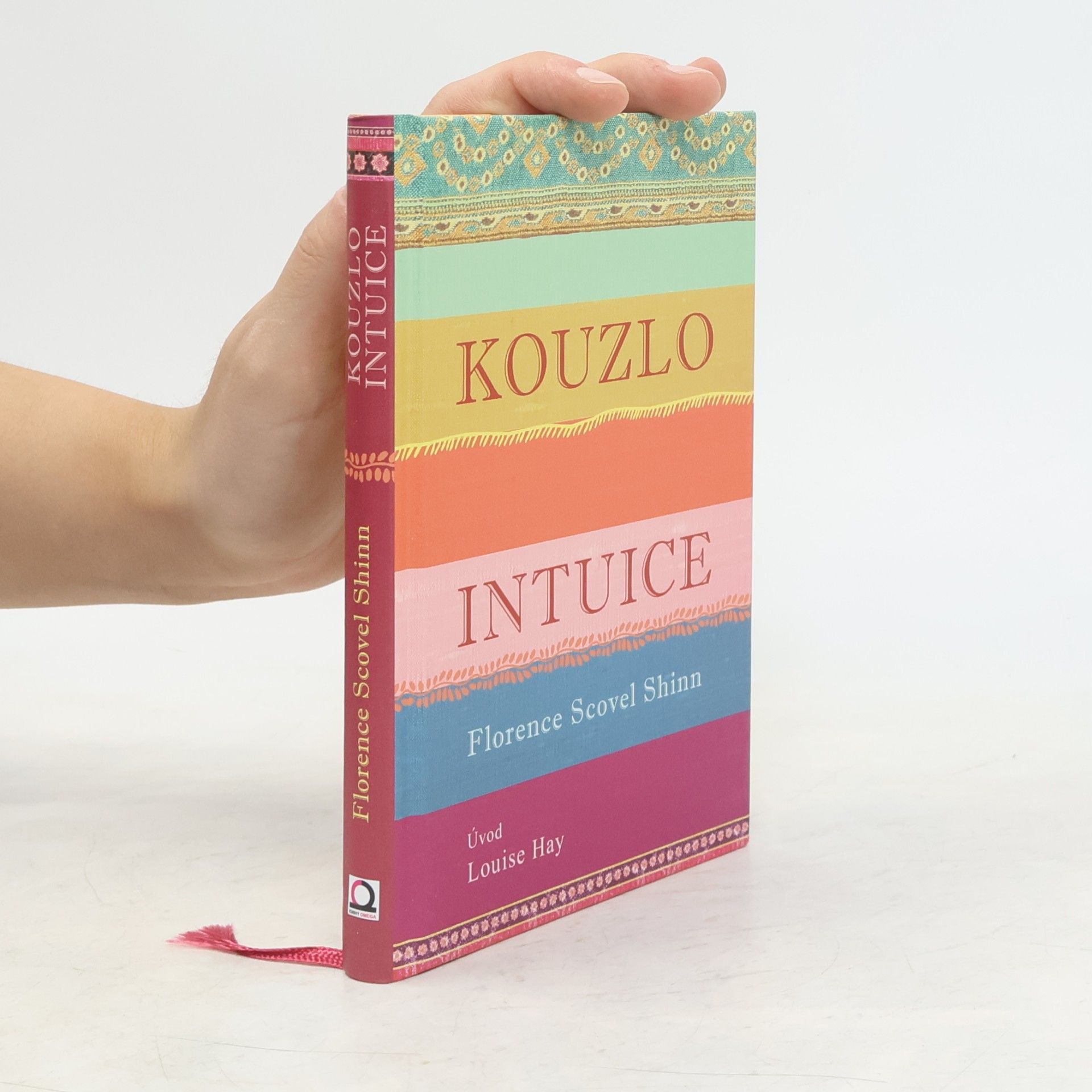 Florence Scovel Shinn Kouzlo intuice