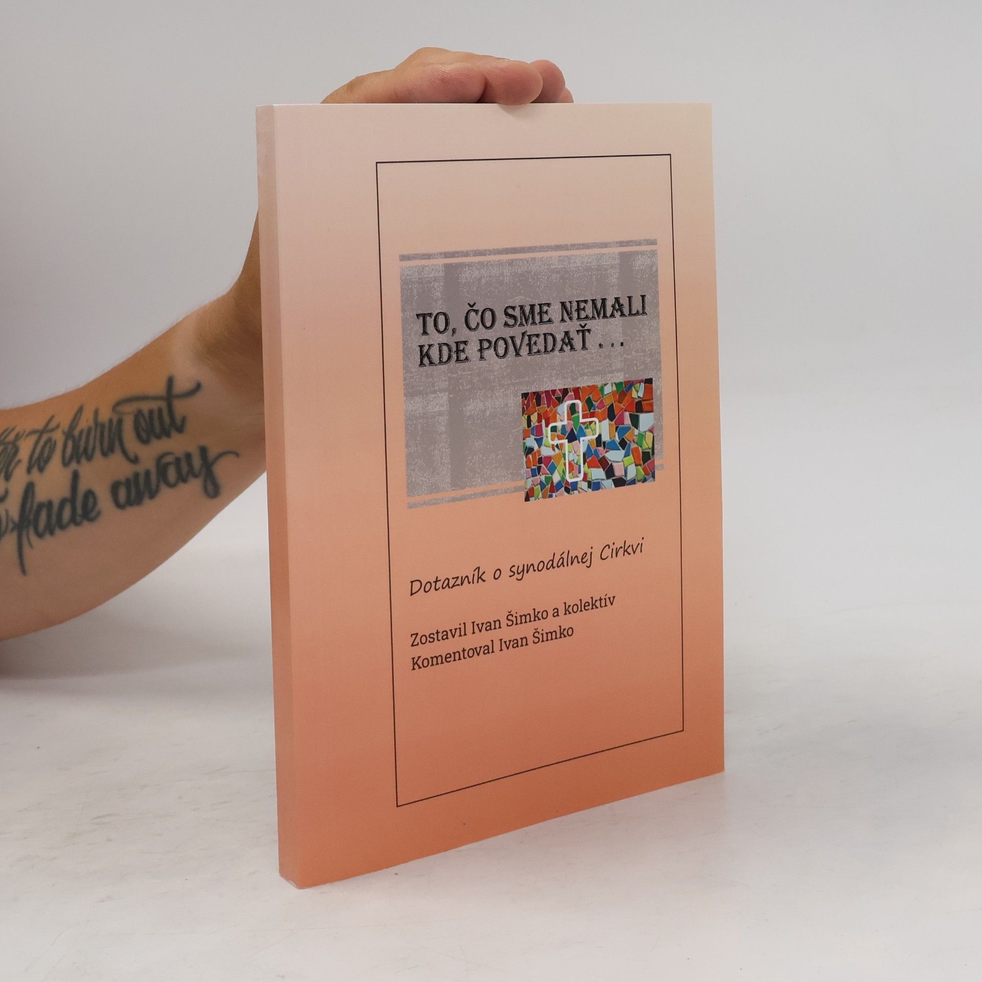 Ivan Šimko To, čo sme nemali kde povedať
